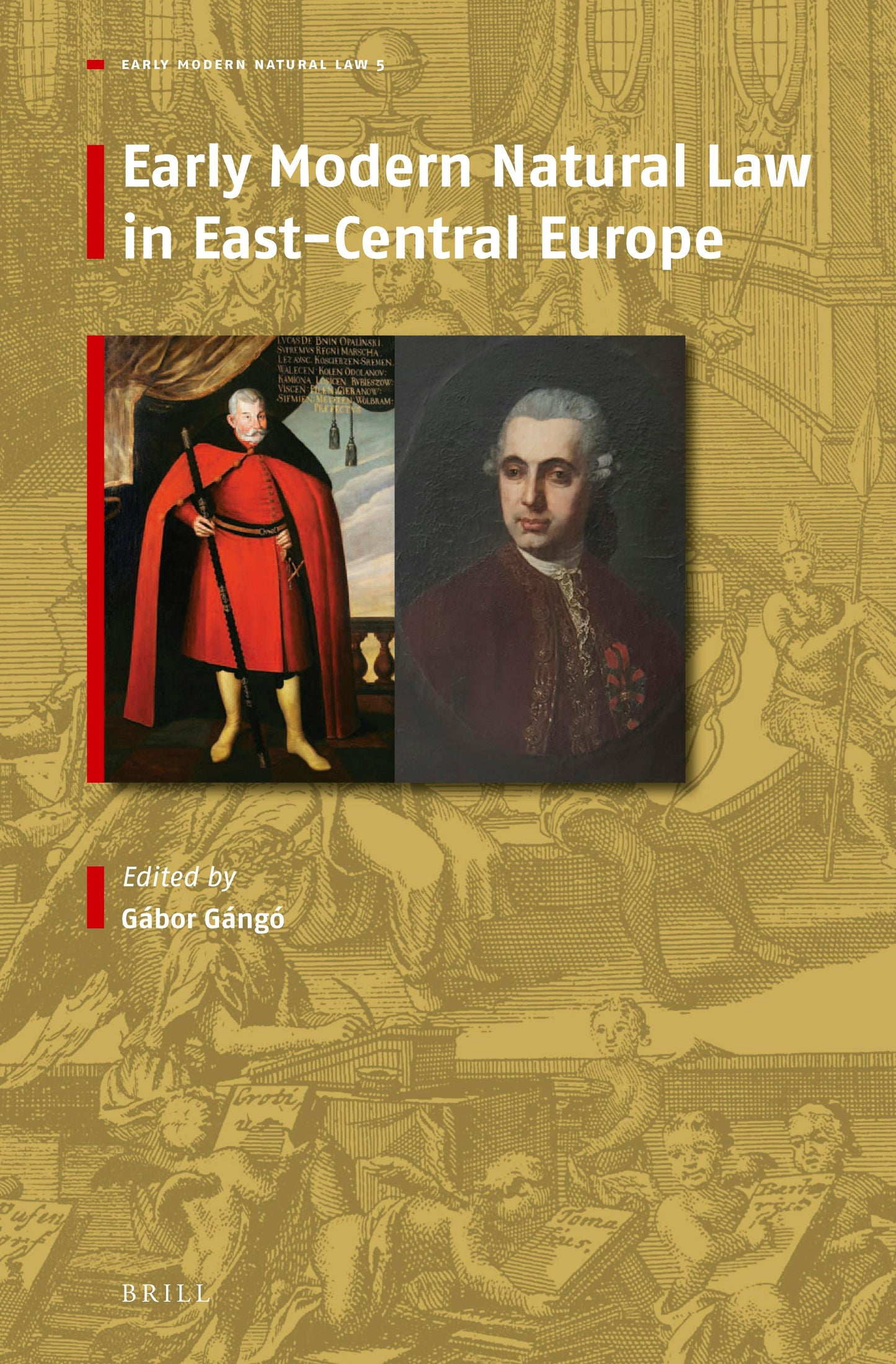 Book cover image for Early Modern Natural Law in East-Central Europe ISBN: 9789004545823