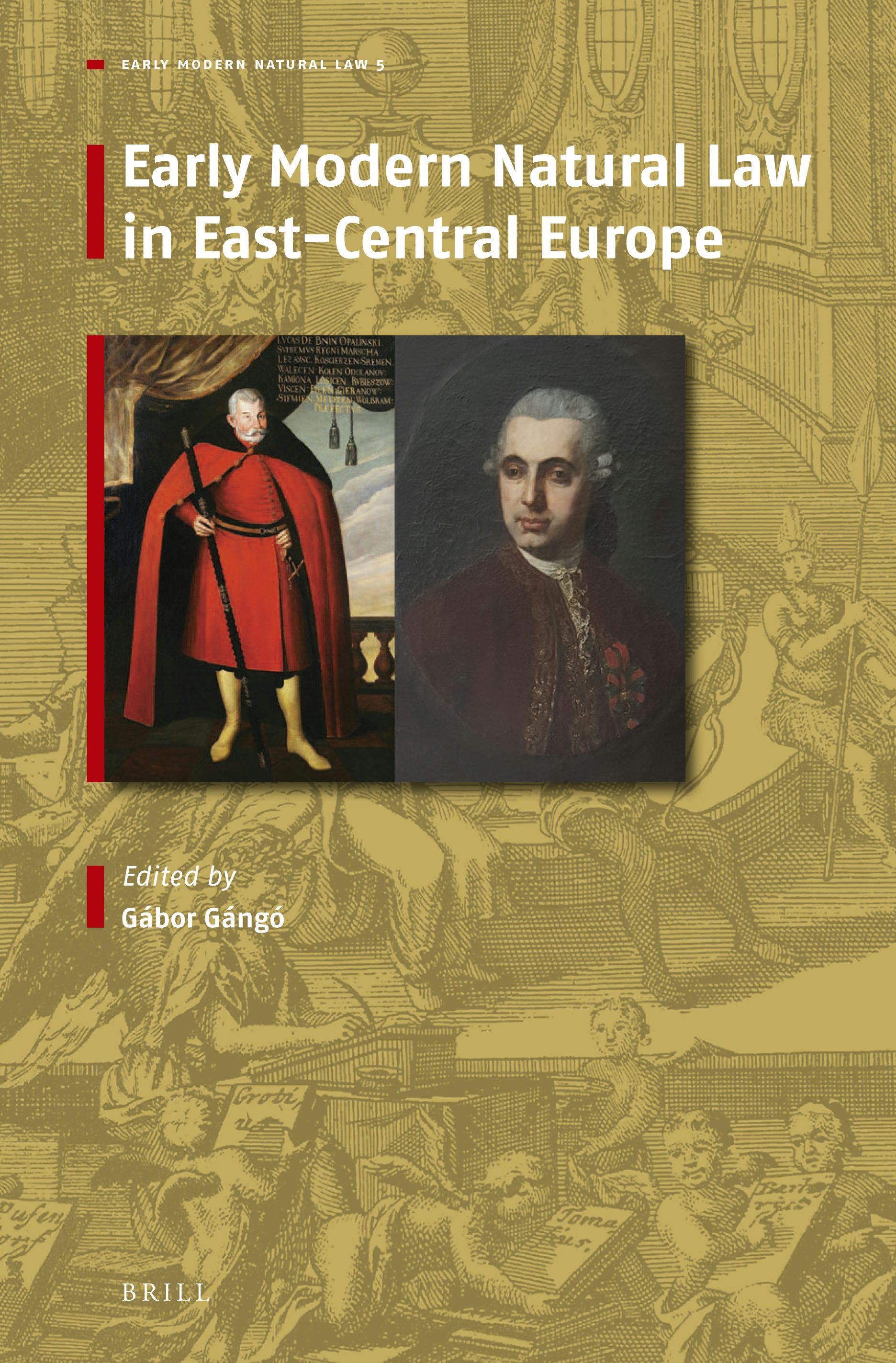 Book cover image for Early Modern Natural Law in East-Central Europe ISBN: 9789004545823