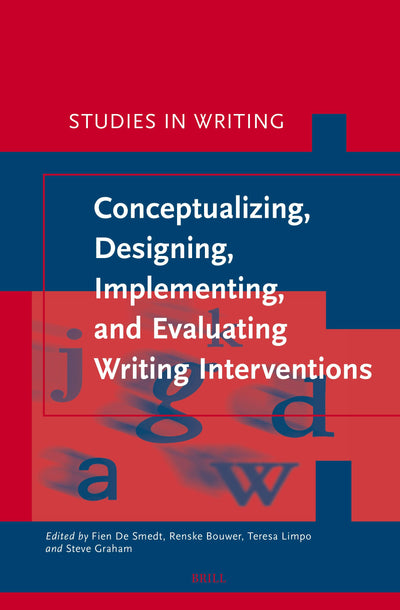 Cover image for Conceptualizing, Designing, Implementing, and Evaluating Writing Interventions, isbn: 9789004546233