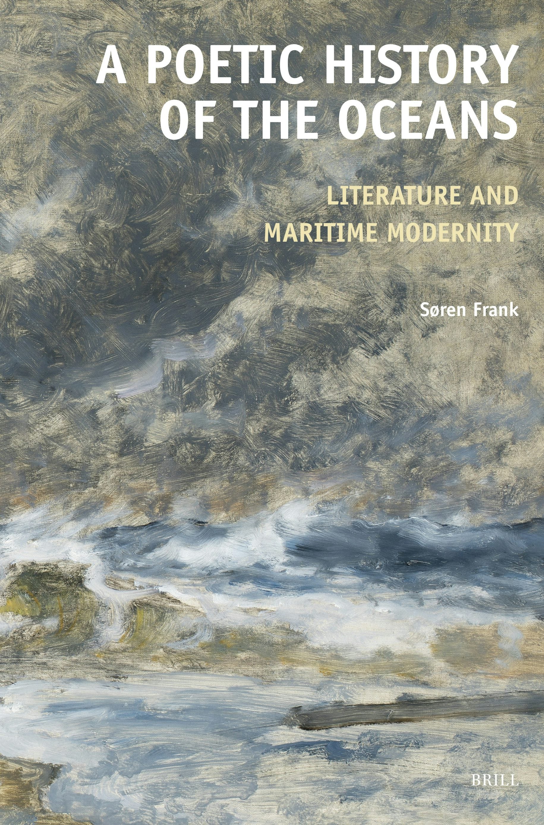 Book cover image for A Poetic History of the Oceans ISBN: 9789004546394