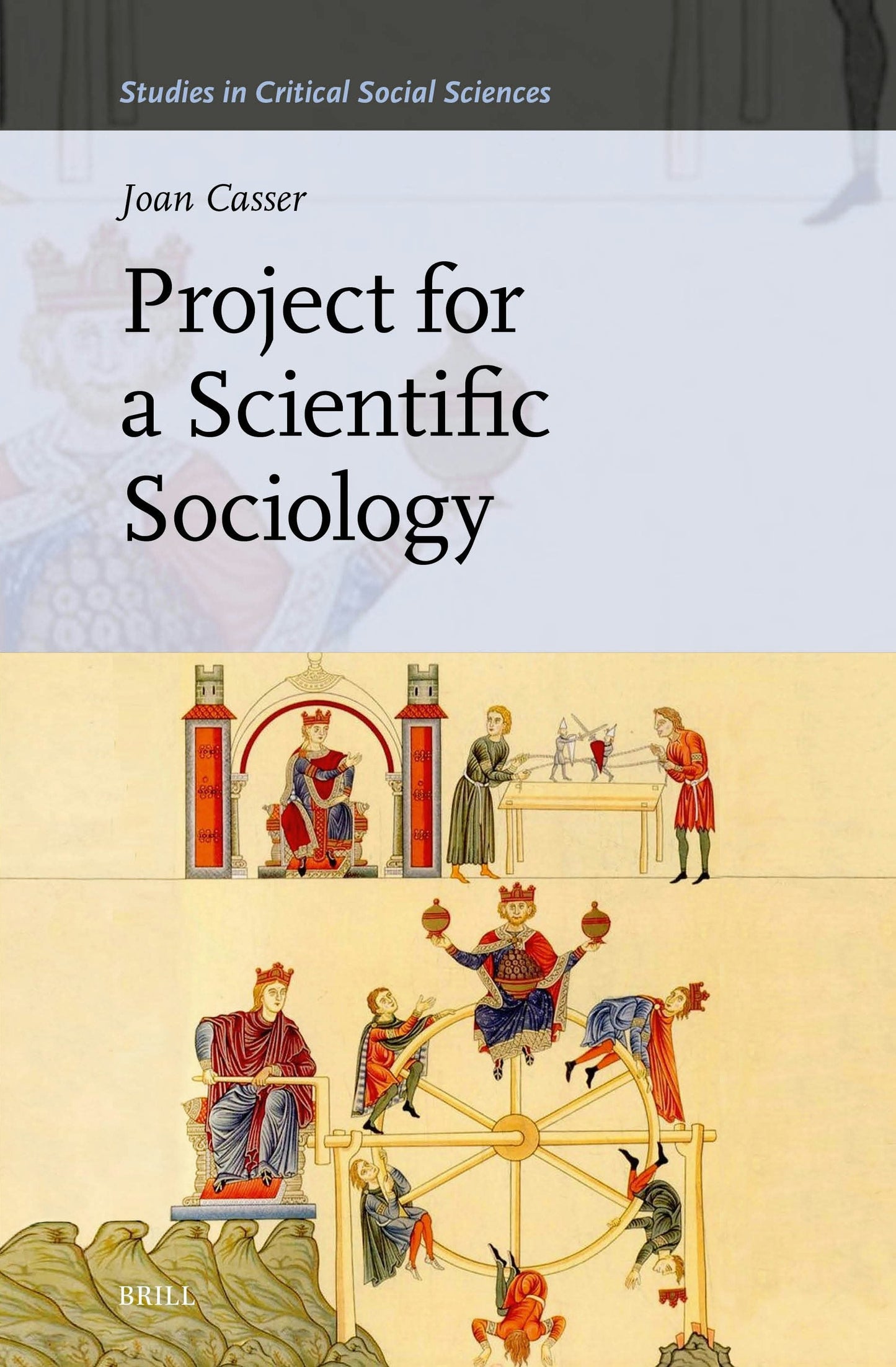 Book cover image for Project for a Scientific Sociology ISBN: 9789004547032