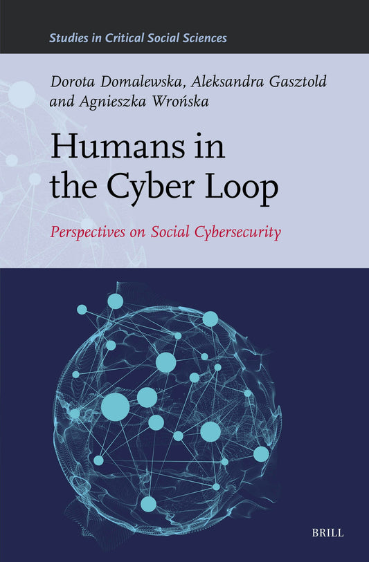 Humans in the Cyber Loop