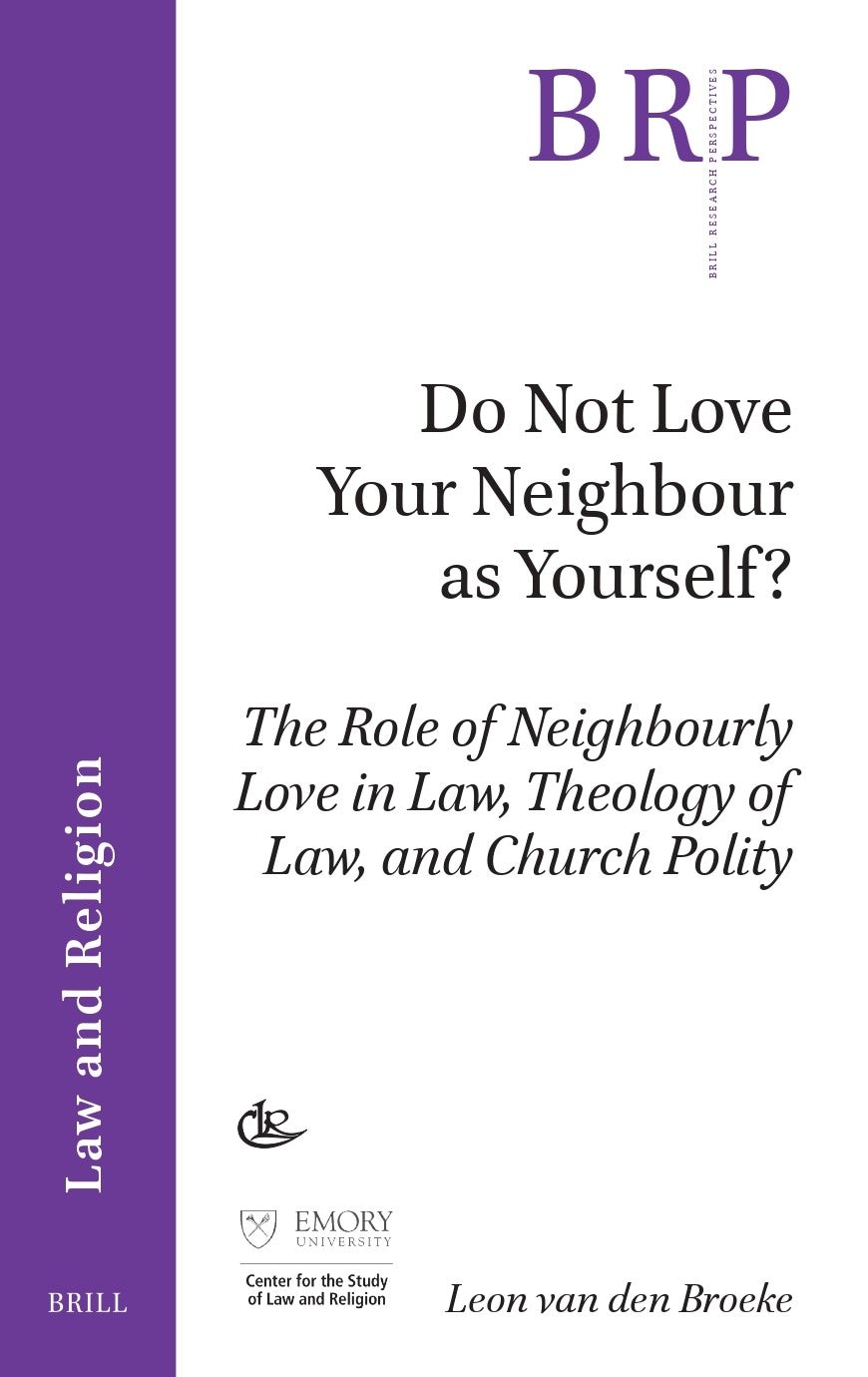 Book cover image for Do Not Love Your Neighbour as Yourself? ISBN: 9789004679962