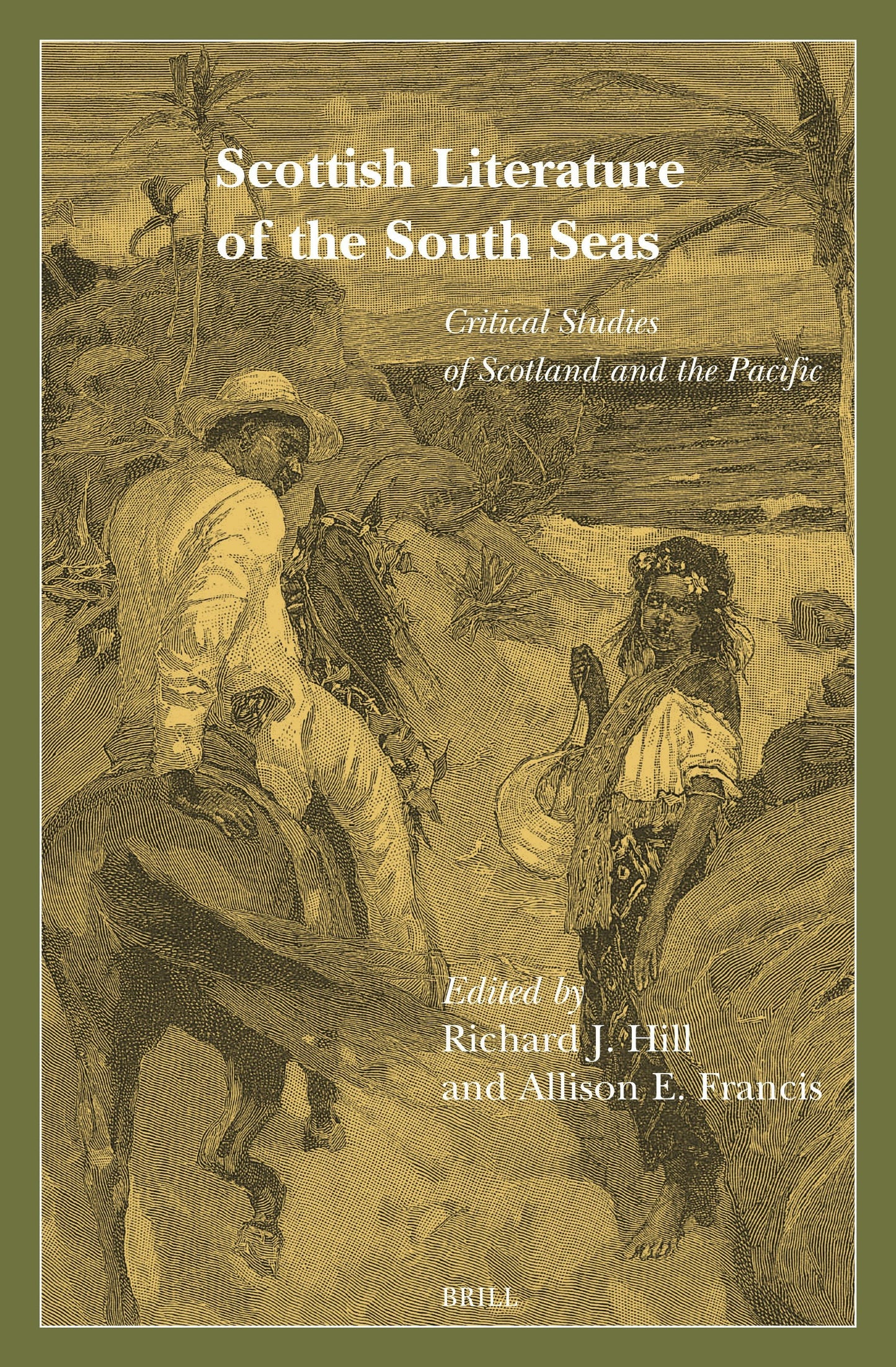 Book cover image for Scottish Literature of the South Seas ISBN: 9789004682160