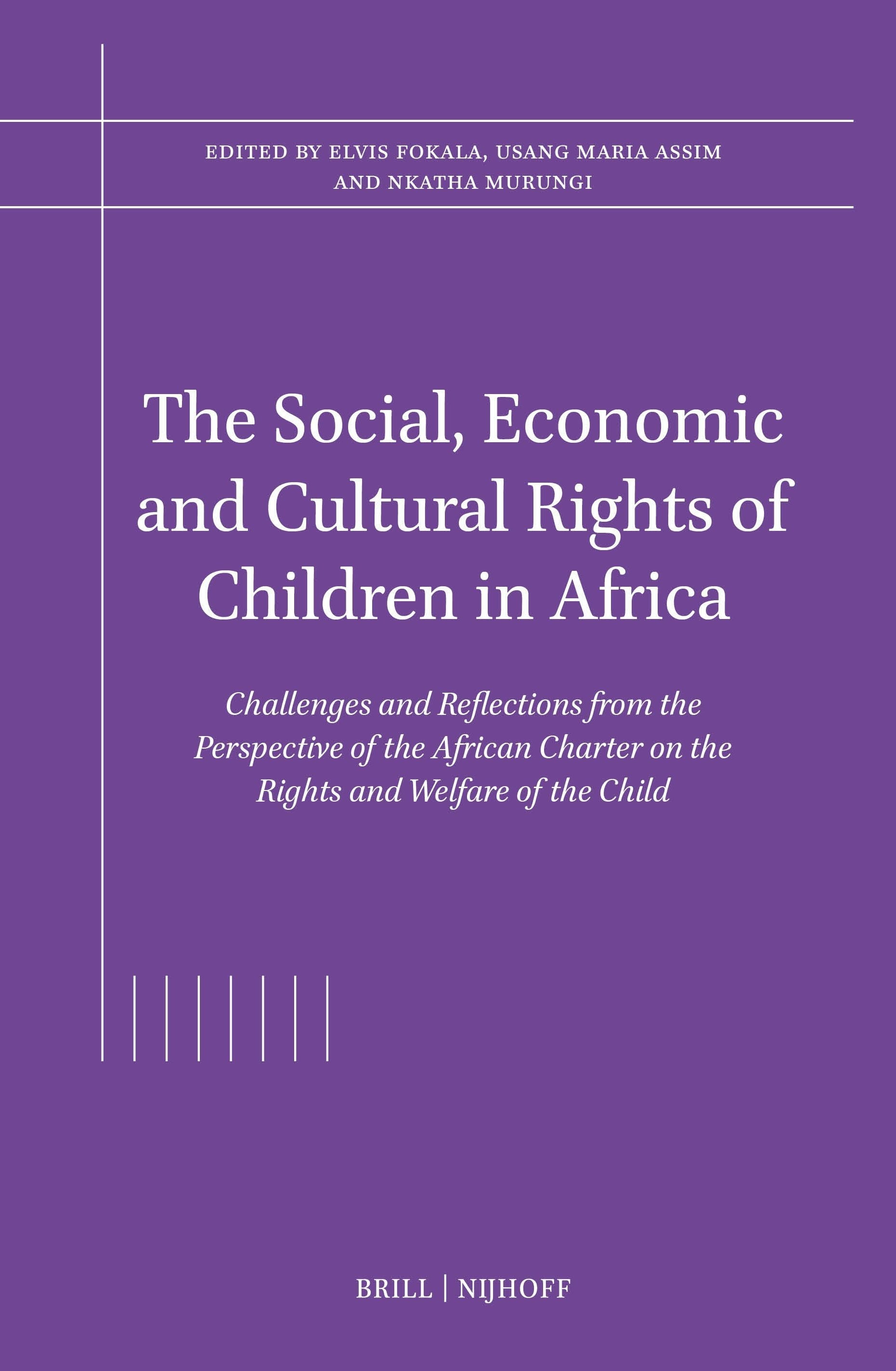 Book cover image for The Social, Economic and Cultural Rights of Children in Africa ISBN: 9789004685598