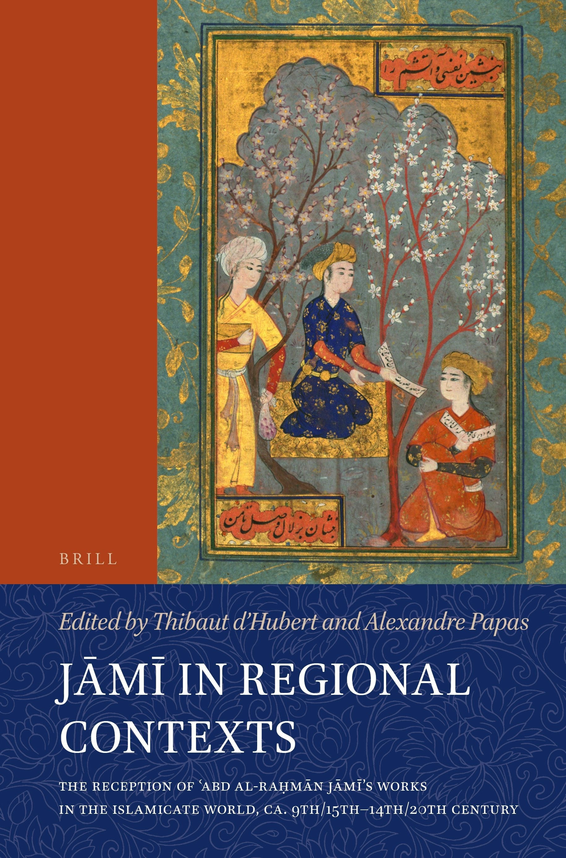 Book cover image for Jāmī in Regional Contexts ISBN: 9789004695948