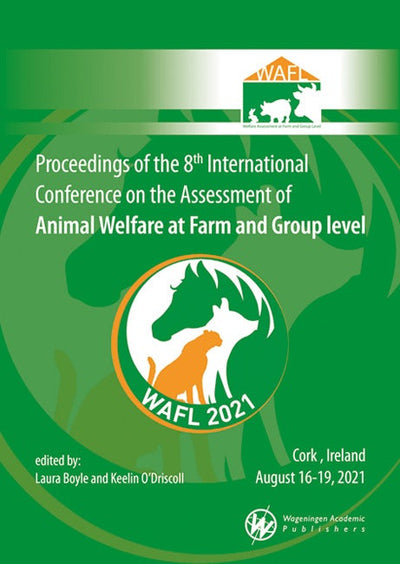 Cover image for Proceedings of the 8th International Conference on the Assessment of Animal Welfare at the Farm and Group Level, isbn: 9789004696303