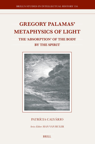 Cover image for Gregory Palamas’ Metaphysics of Light, isbn: 9789004699700