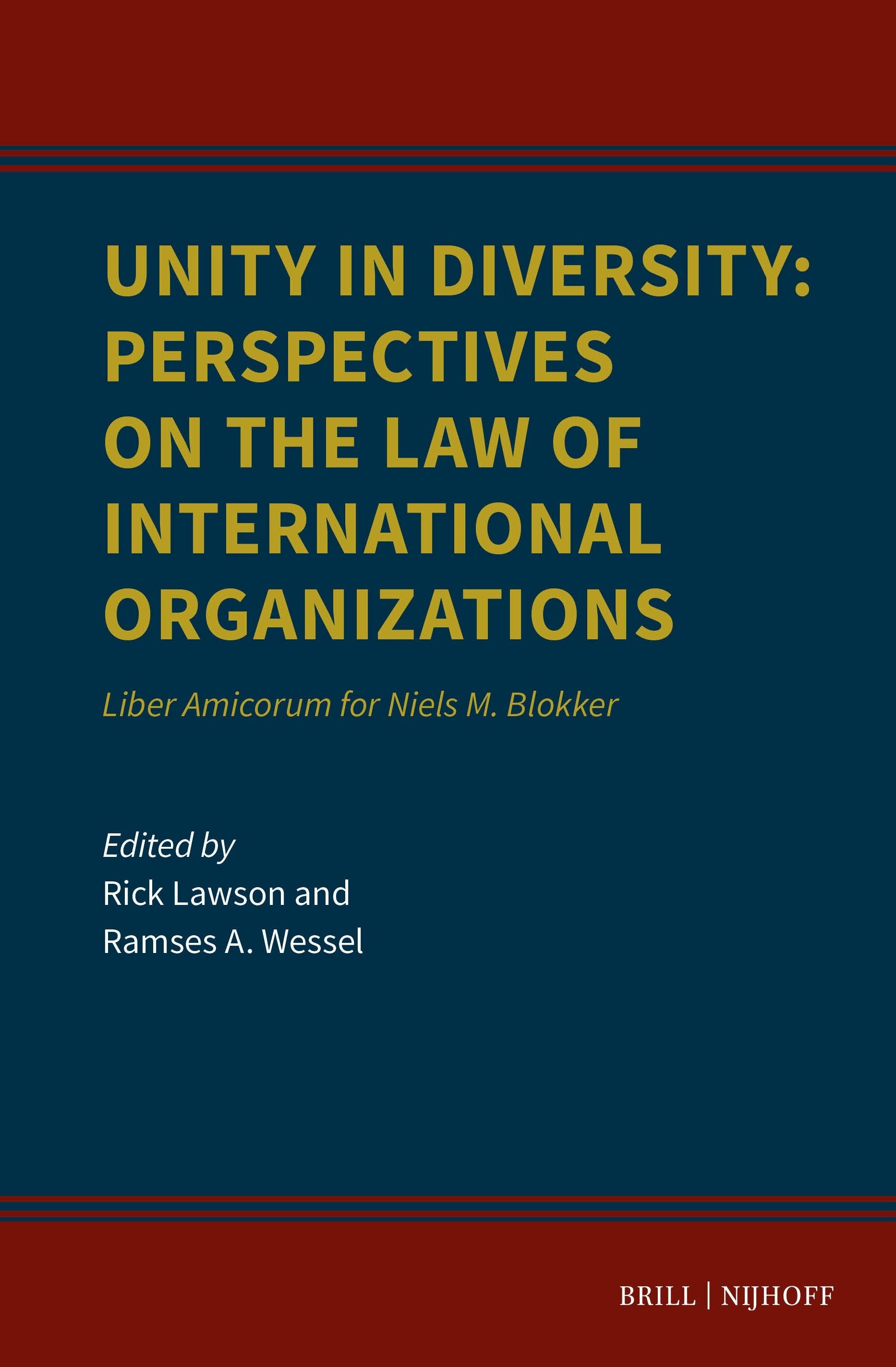 Book cover image for Unity in Diversity: Perspectives on the Law of International Organizations ISBN: 9789004699922