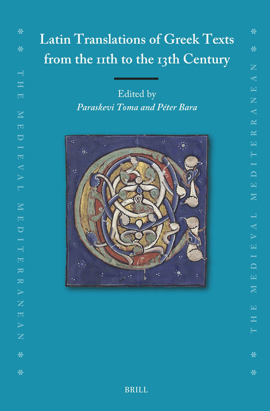 Latin Translations of Greek Texts from the 11th to the 13th Century