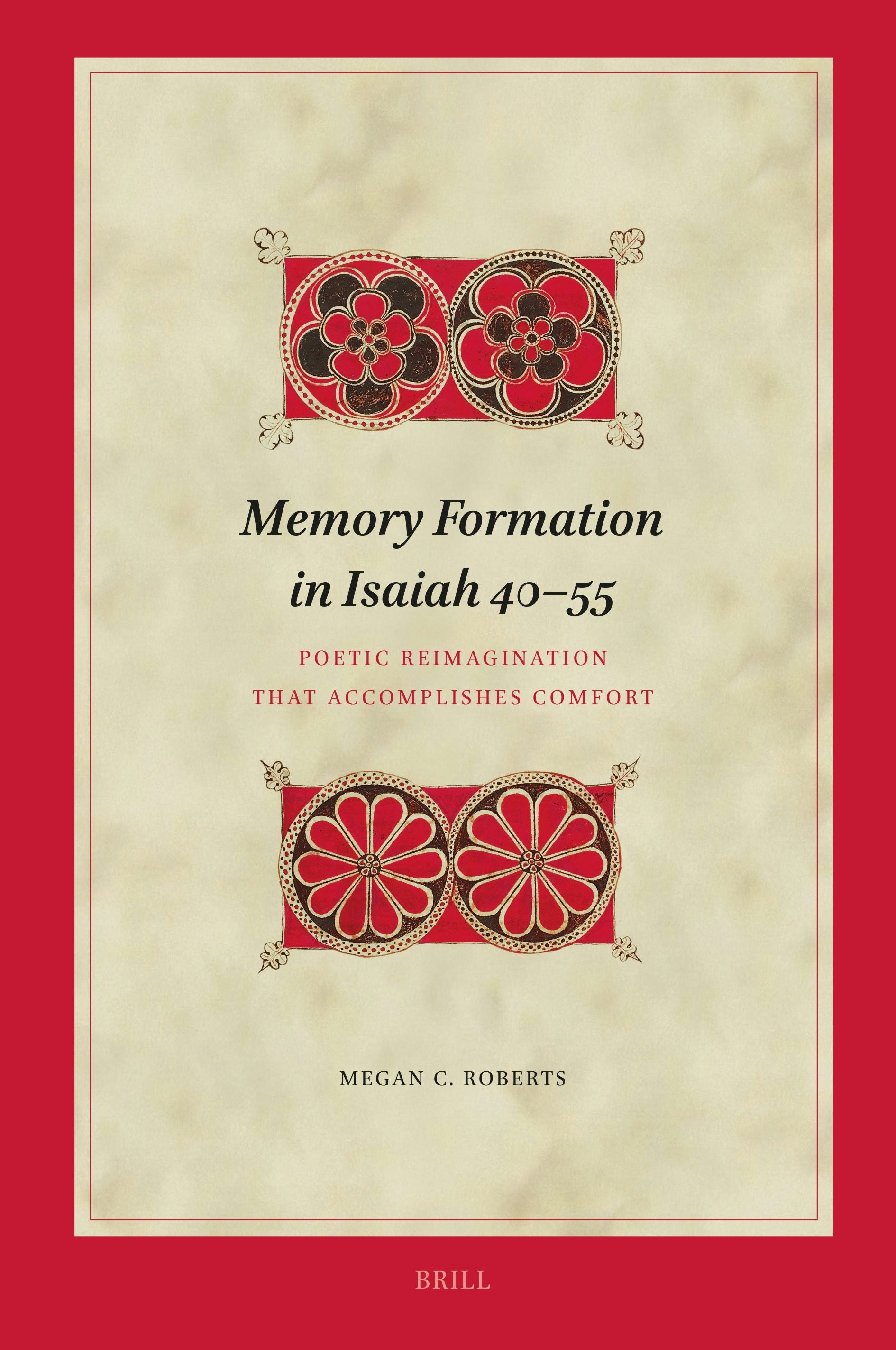 Book cover image for Memory Formation in Isaiah 40–55 ISBN: 9789004708044