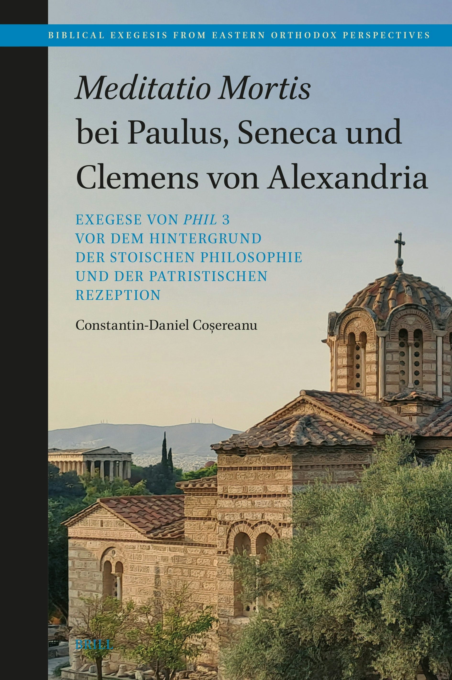 Book cover image for Meditatio Mortis bei Paulus, Seneca und Clemens von Alexandria ISBN: 9789004708600