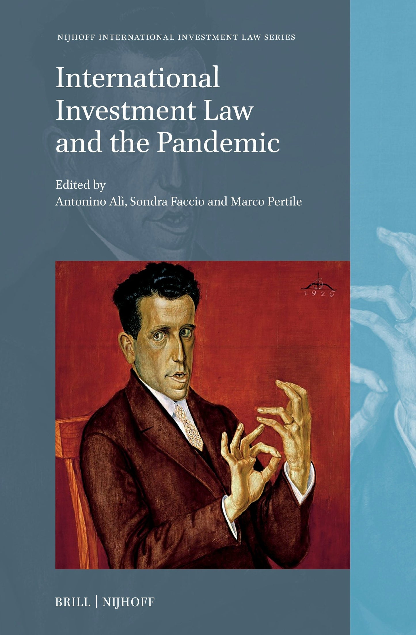 Book cover image for International Investment Law and the Pandemic ISBN: 9789004711198