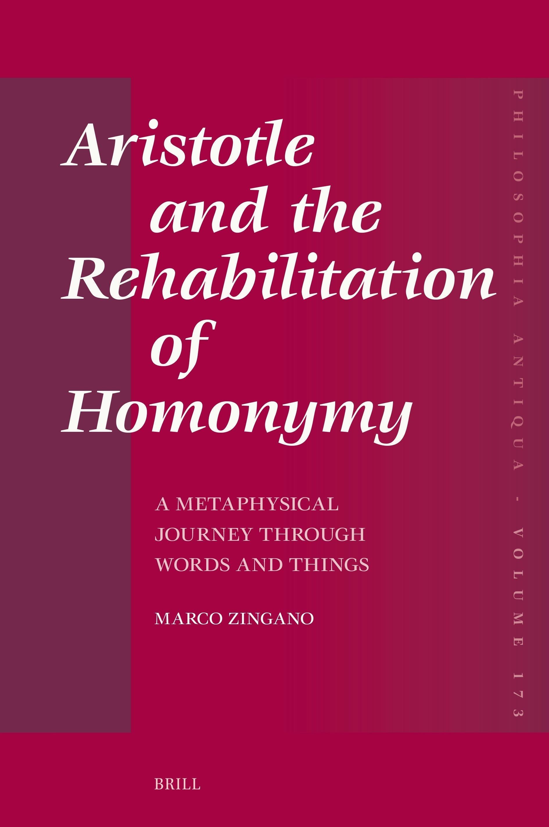 Book cover image for Aristotle and the Rehabilitation of Homonymy ISBN: 9789004712188