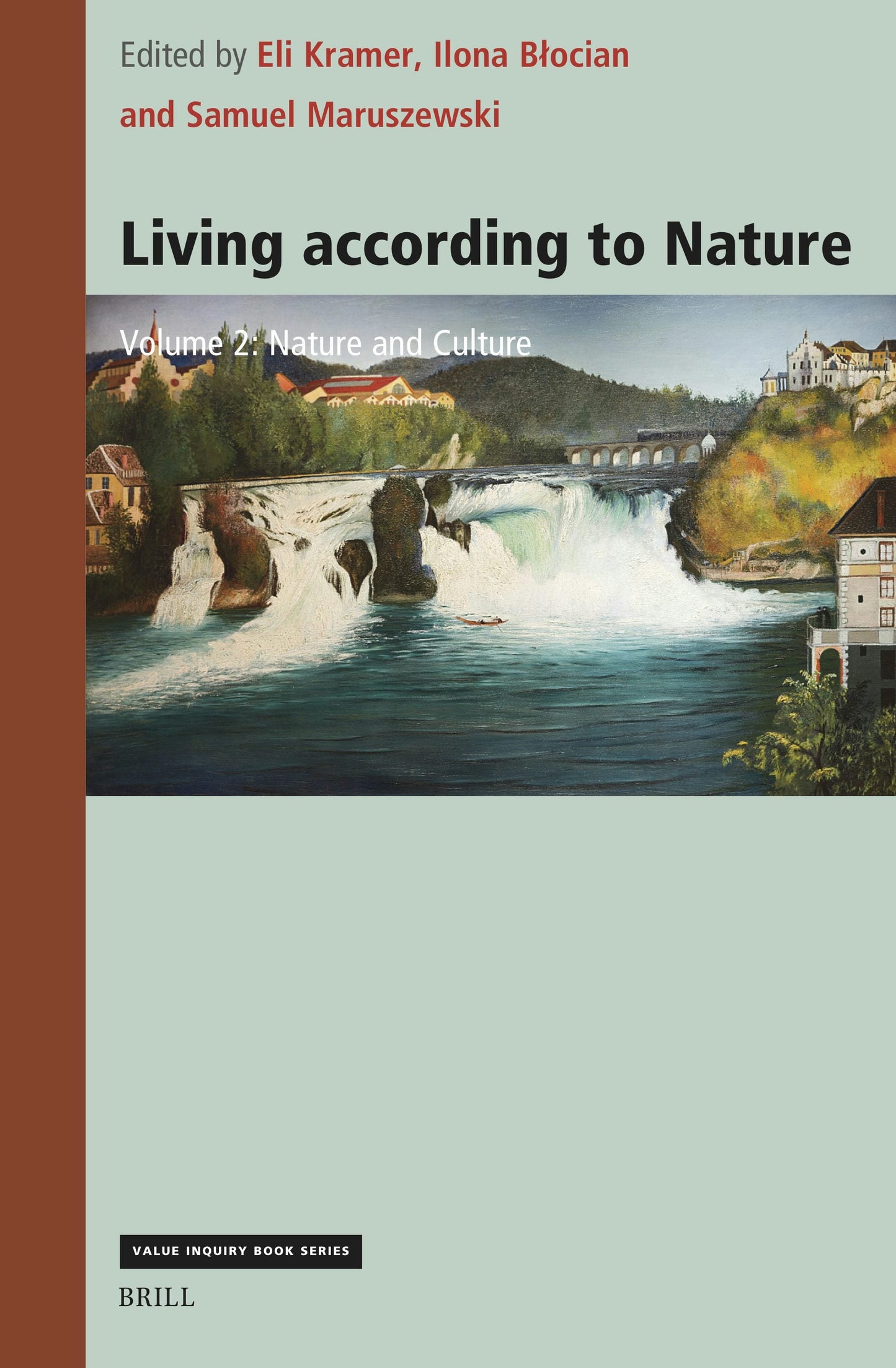 Book cover image for Living according to Nature. Volume Two: Nature and Culture ISBN: 9789004713291