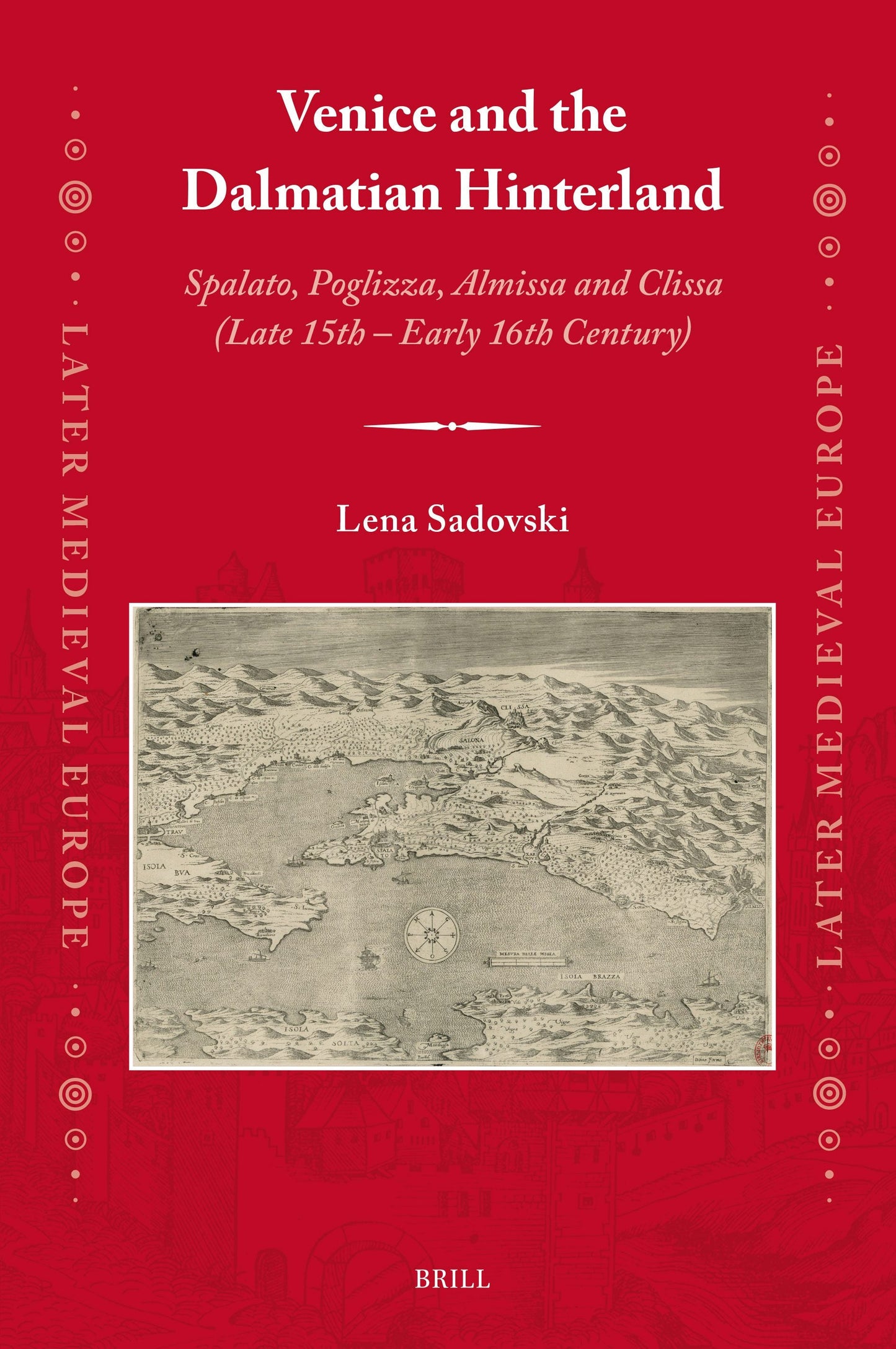 Book cover image for Venice and the Dalmatian Hinterland ISBN: 9789004713758