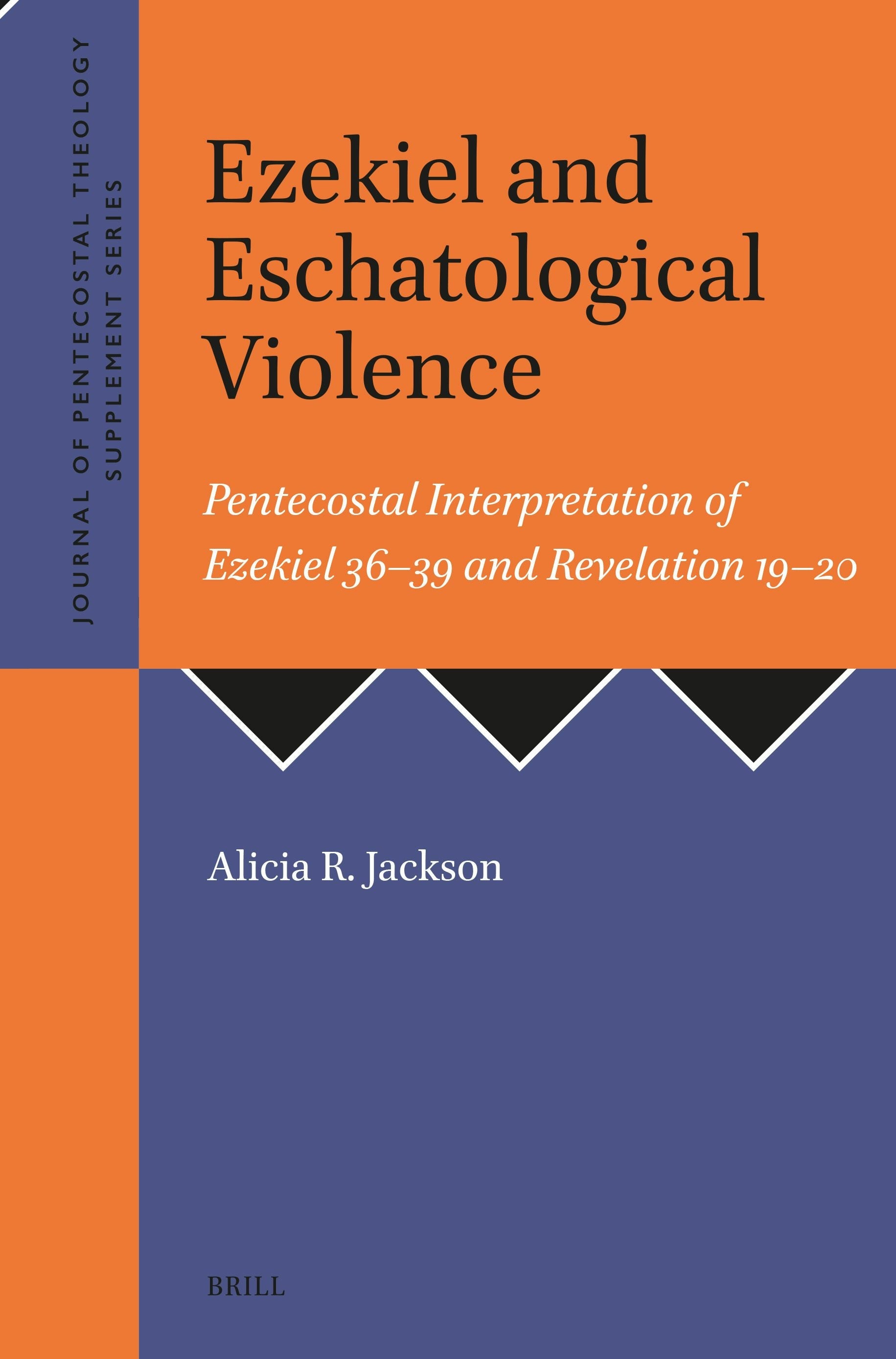 Book cover image for Ezekiel and Eschatological Violence ISBN: 9789004714373