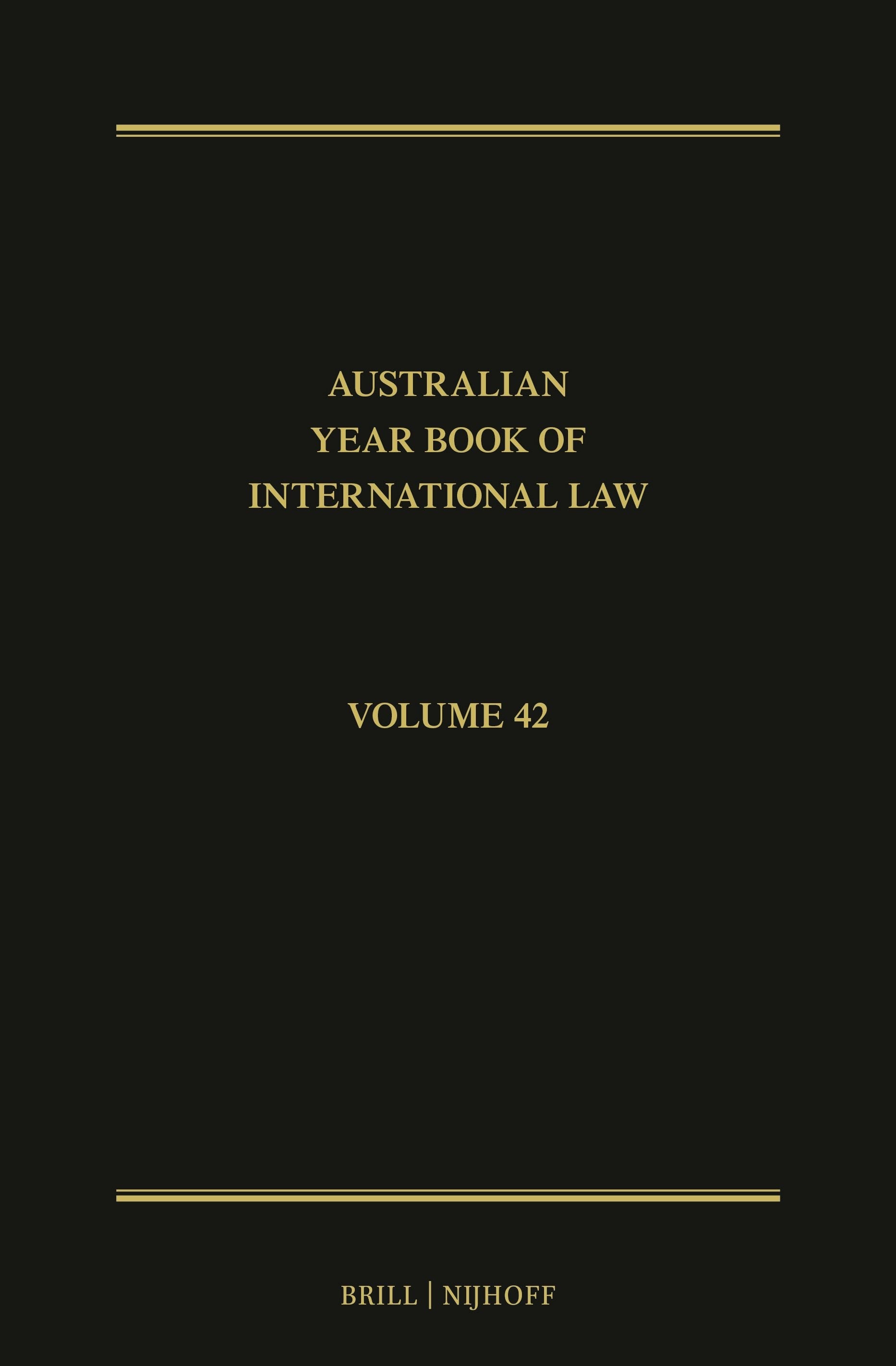 Book cover image for The Australian Year Book of International Law ISBN: 9789004720572