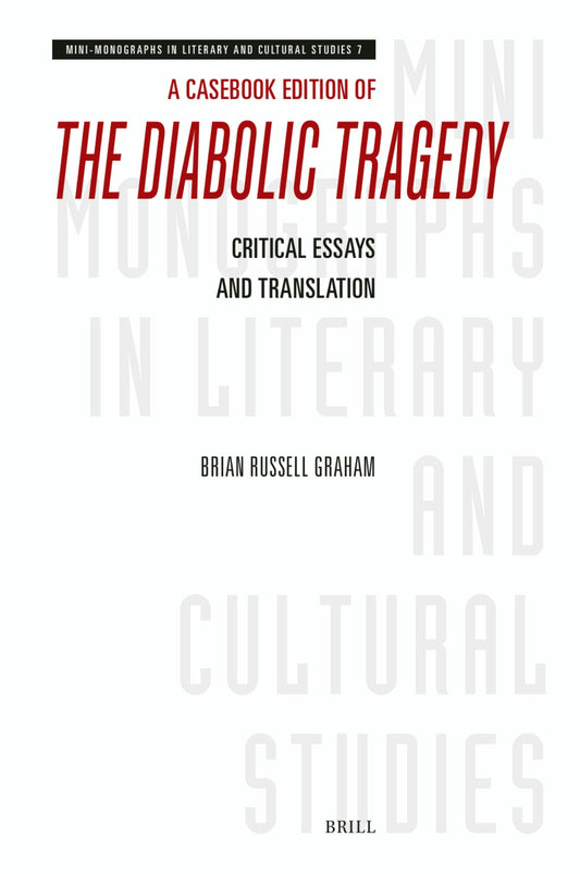 A Casebook Edition of The Diabolic Tragedy