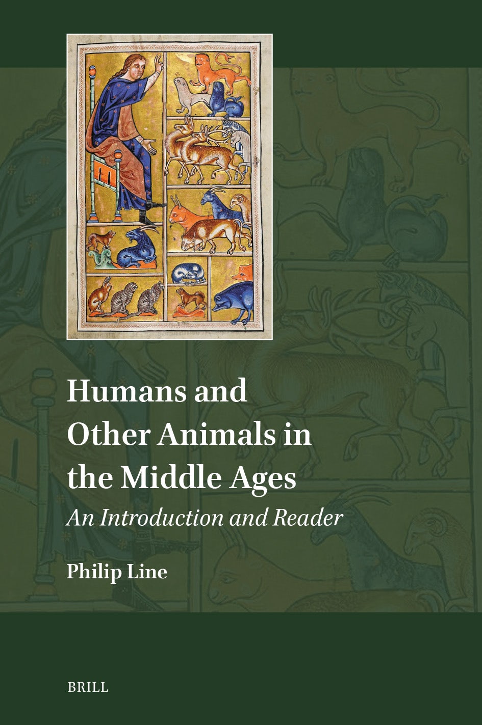 Book cover image for Humans and Other Animals in the Middle Ages ISBN: 9789004720848