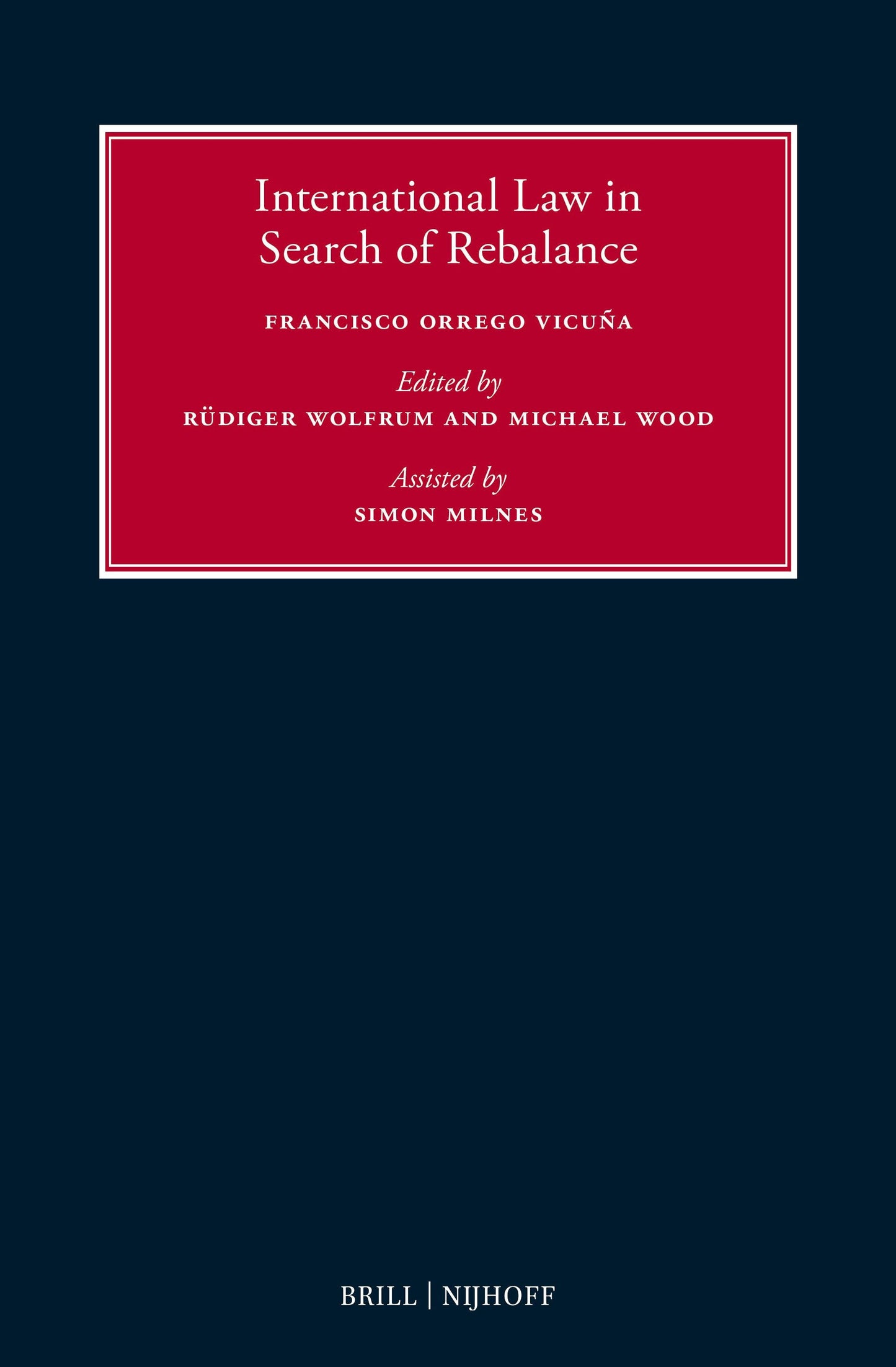 Book cover image for International Law in Search of Rebalance ISBN: 9789004721371
