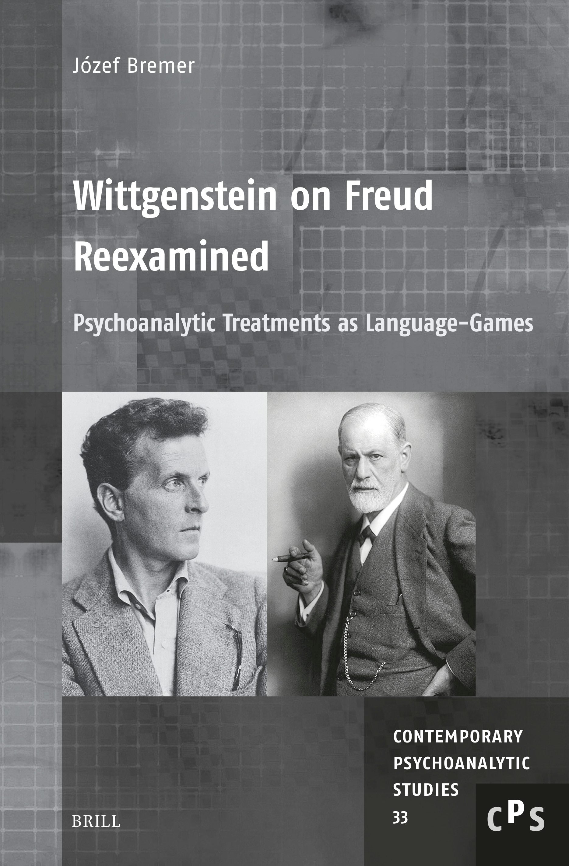 Book cover image for Wittgenstein on Freud Reexamined: Psychoanalytic Treatments as Language-Games ISBN: 9789004722354