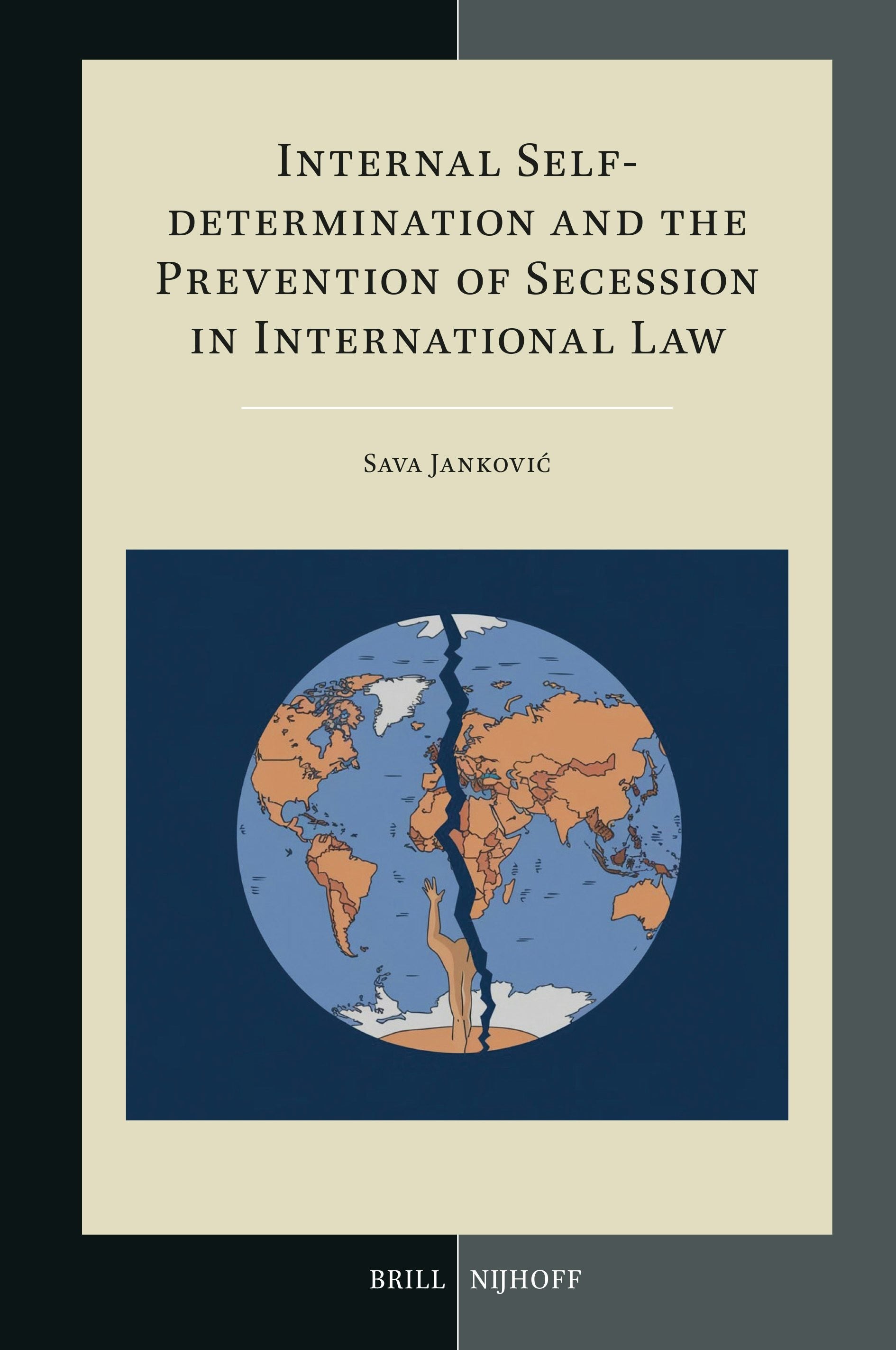 Book cover image for Internal Self-determination and the Prevention of Secession in International Law ISBN: 9789004722811