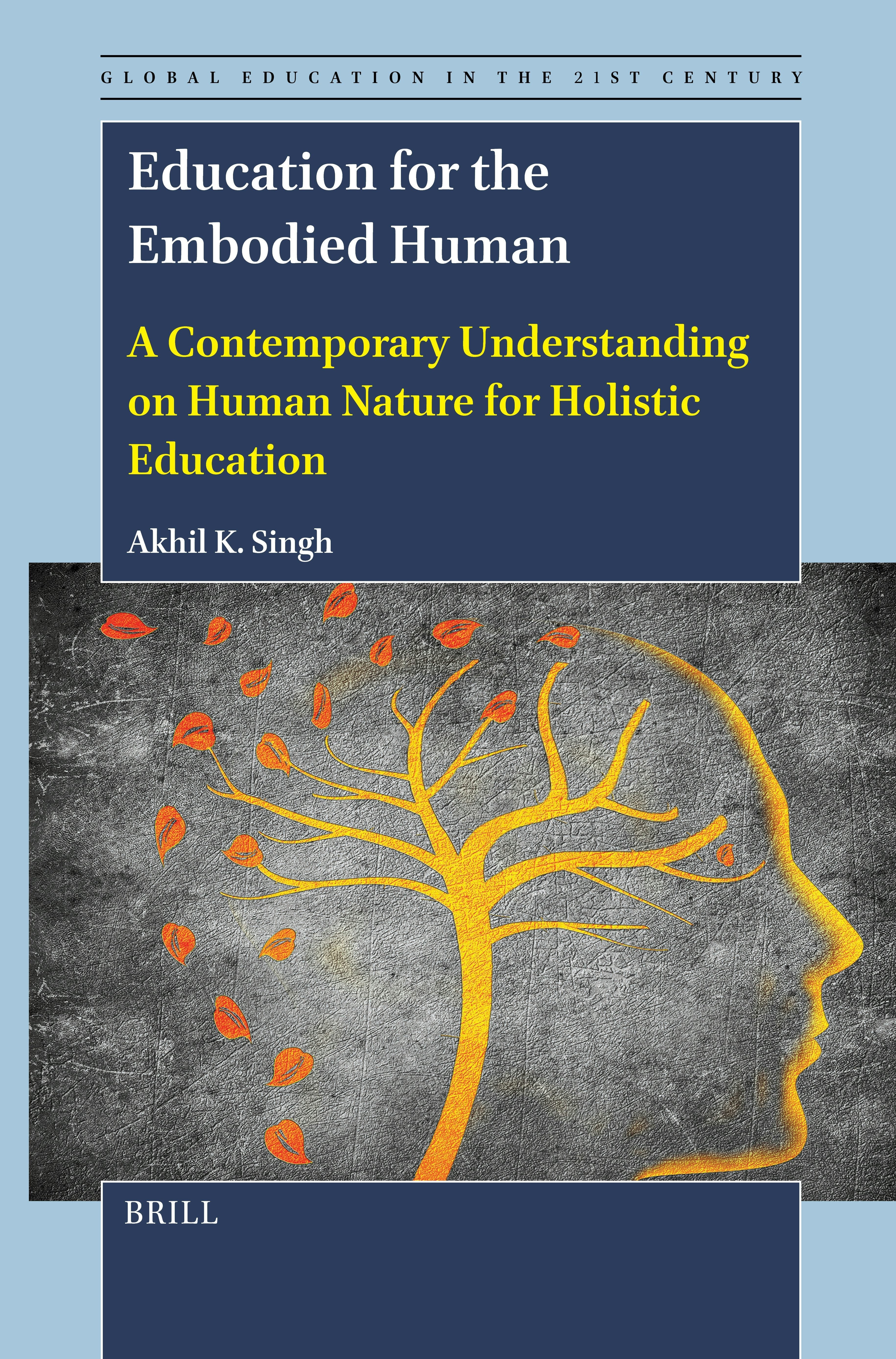 Book cover image for Education for the Embodied Human ISBN: 9789004724358