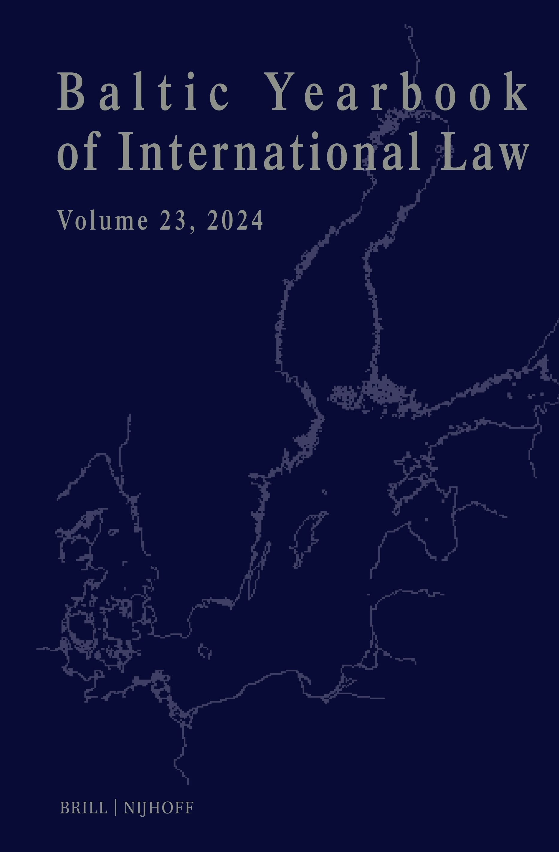 Book cover image for Baltic Yearbook of International Law, Volume 23 (2024) ISBN: 9789004725294