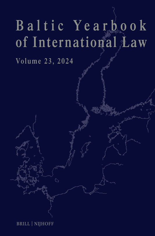 Baltic Yearbook of International Law, Volume 23 (2024)