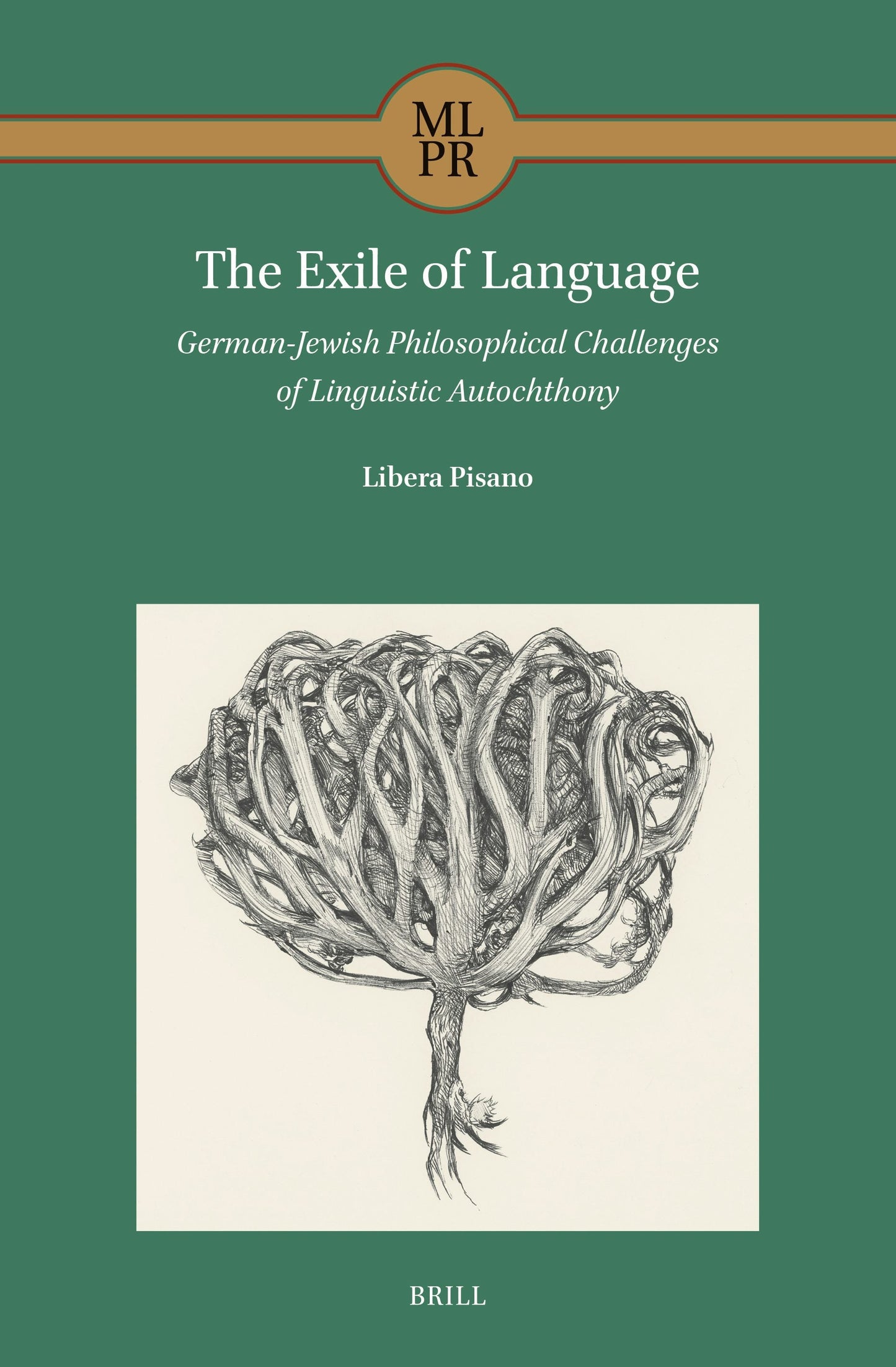 Book cover image for The Exile of Language ISBN: 9789004726765