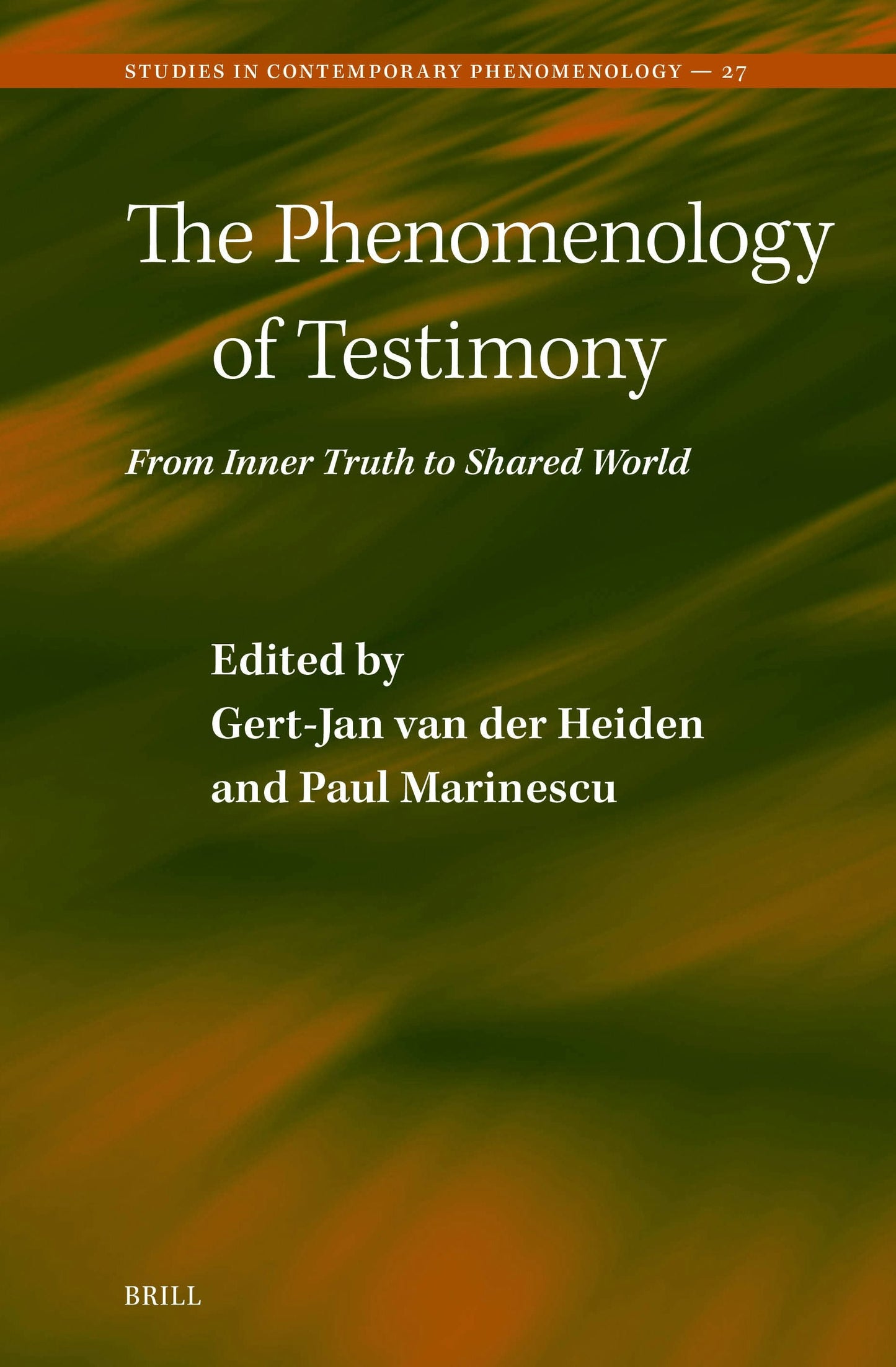 Book cover image for The Phenomenology of Testimony ISBN: 9789004726789