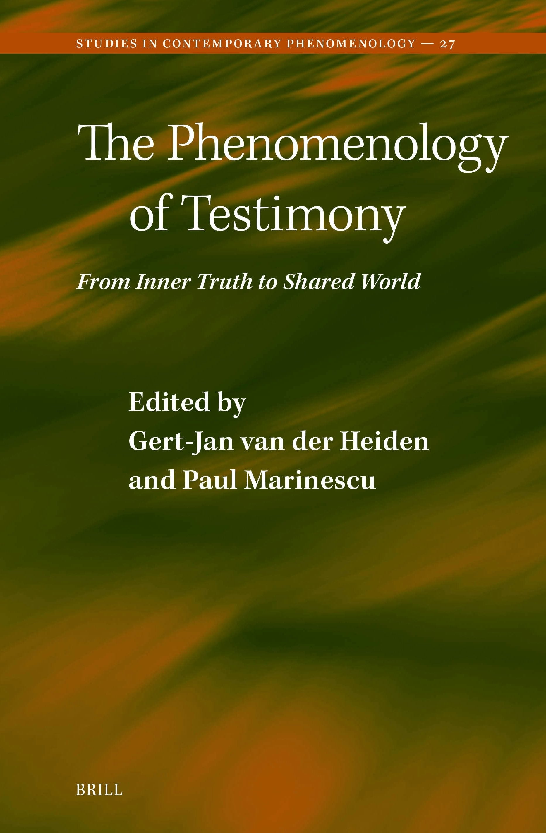 Book cover image for The Phenomenology of Testimony ISBN: 9789004726789