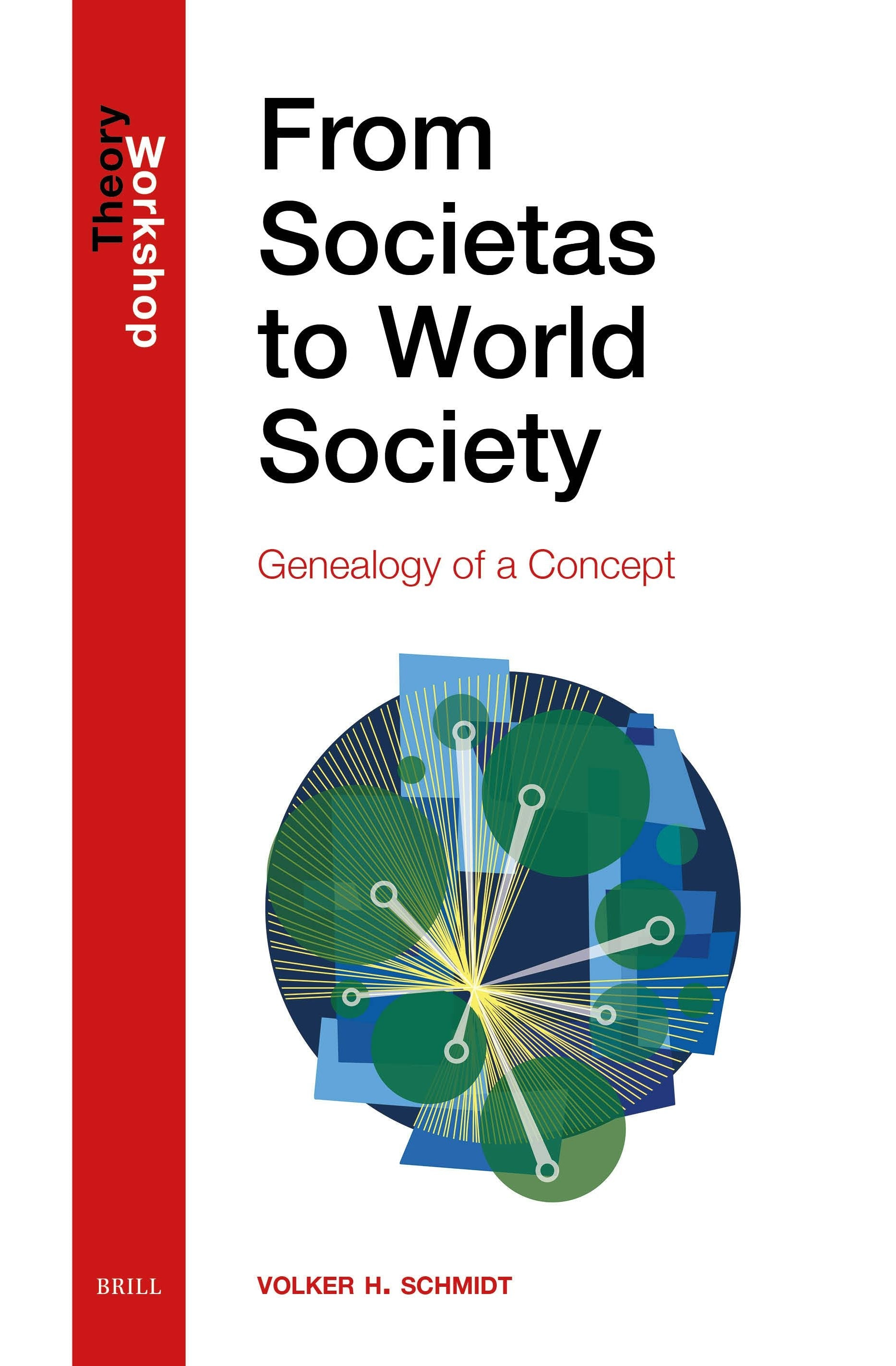Book cover image for From Societas to World Society ISBN: 9789004727106
