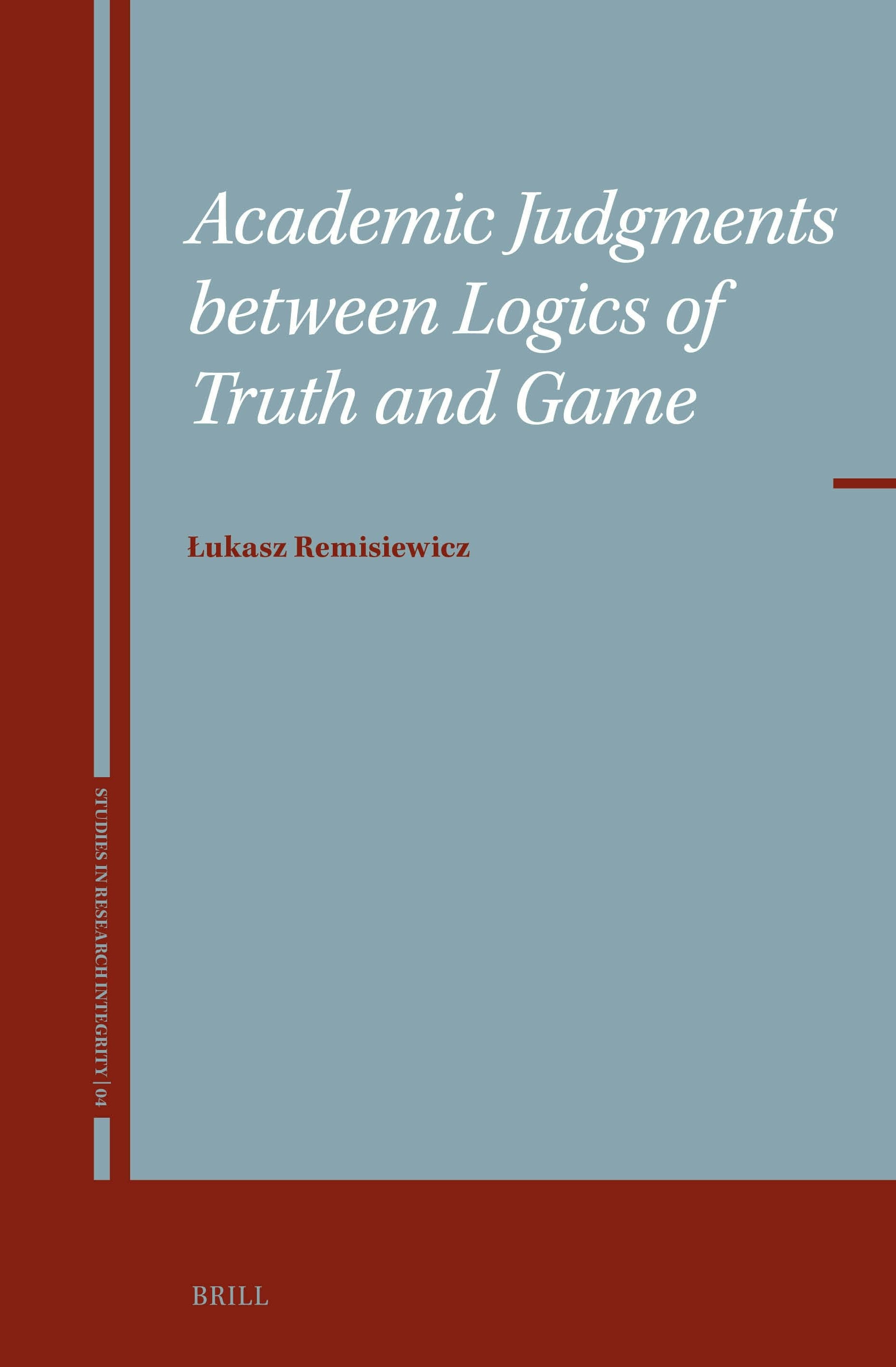 Book cover image for Academic Judgments between Logics of Truth and Game ISBN: 9789004727434