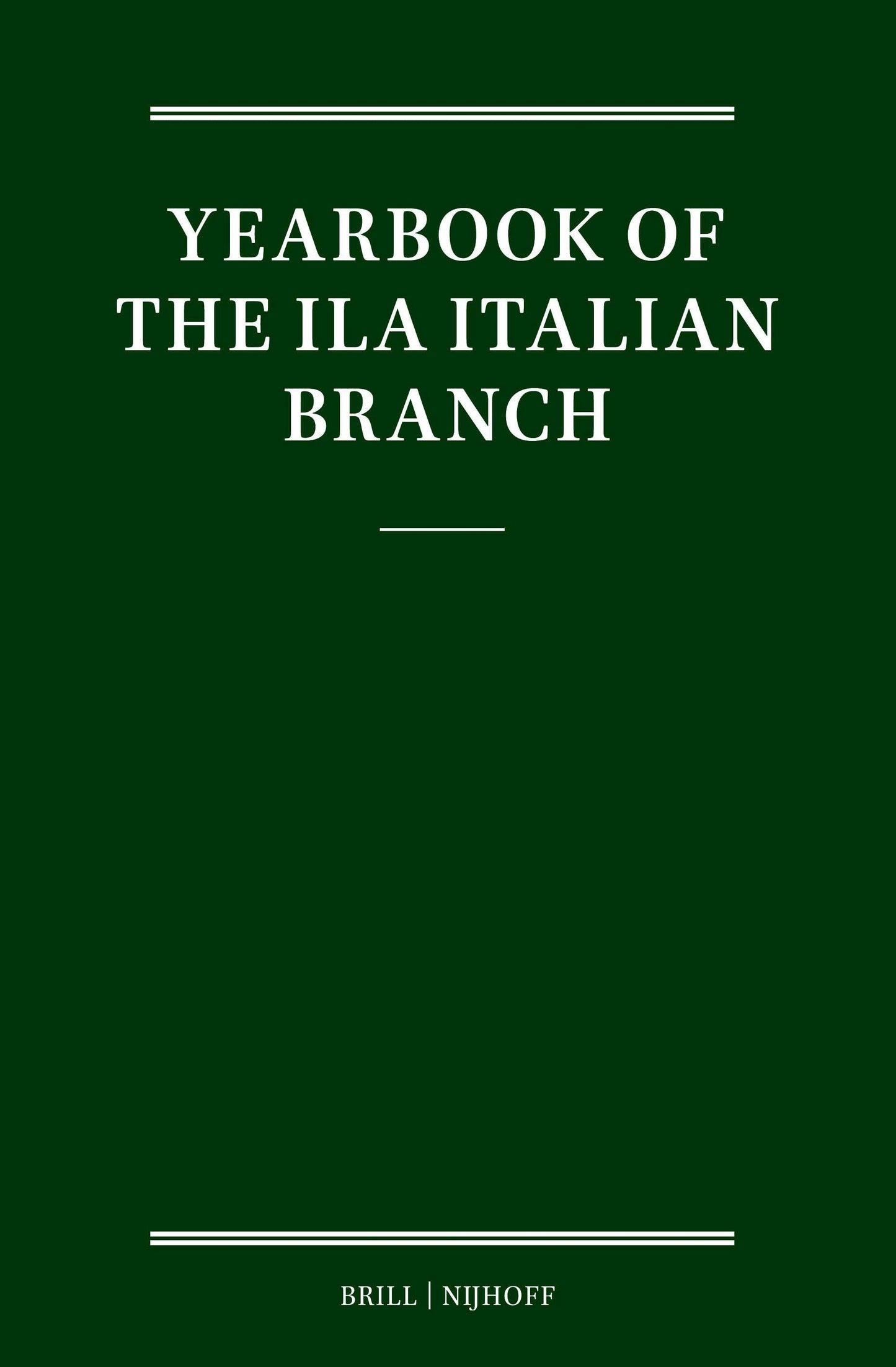 Book cover image for Yearbook of the ILA Italian Branch ISBN: 9789004727656