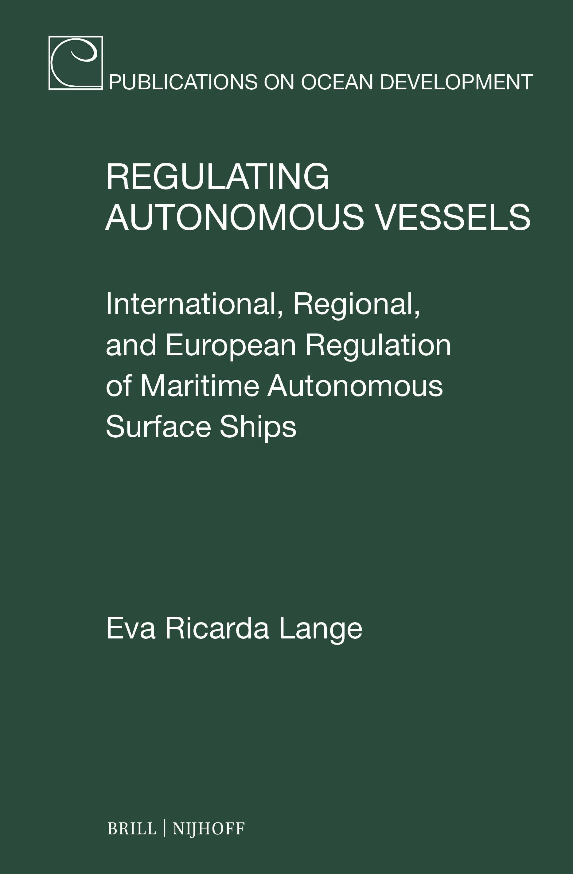 Book cover image for Regulating Autonomous Vessels ISBN: 9789004729476