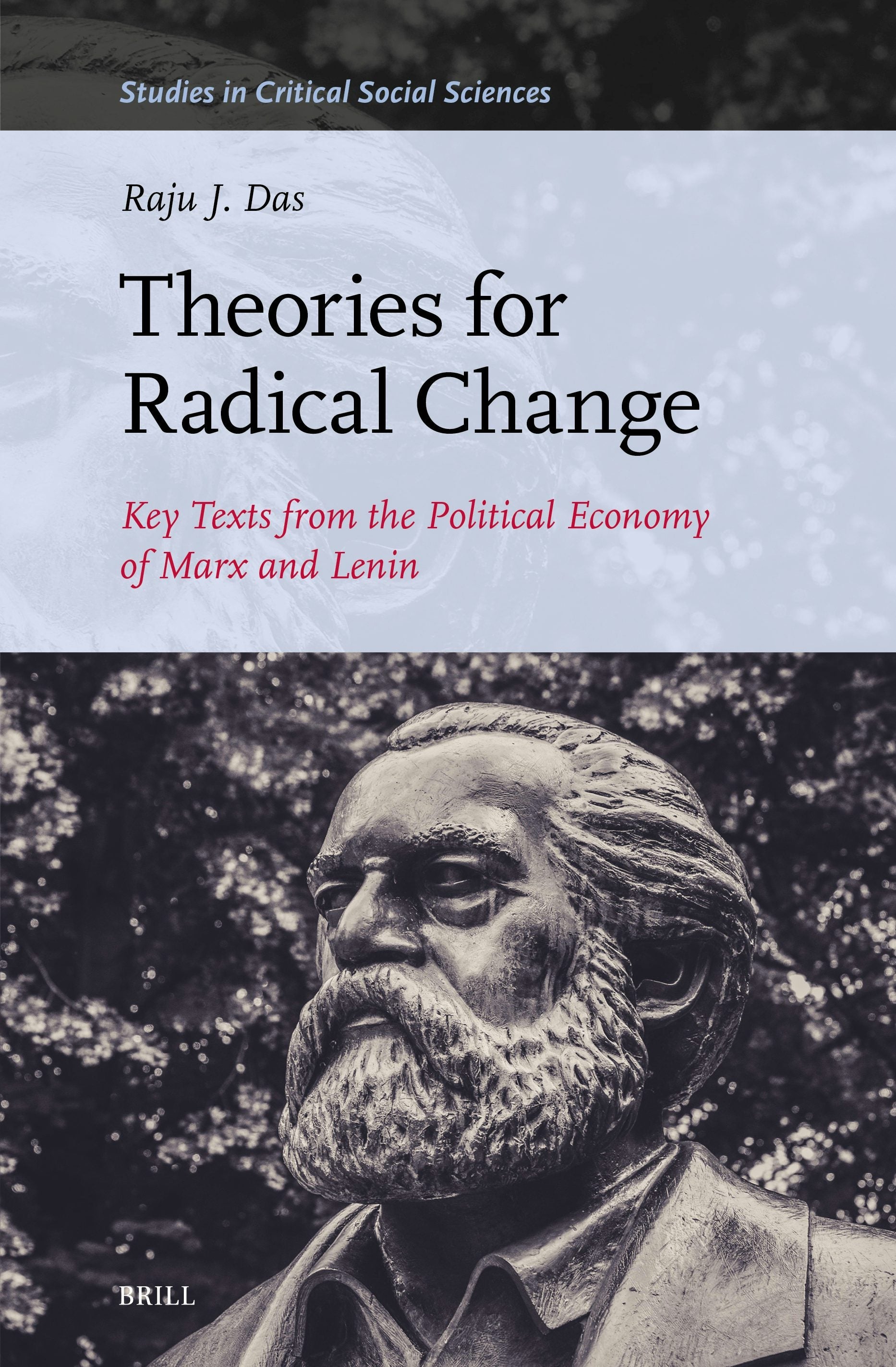 Book cover image for Theories for Radical Change ISBN: 9789004730397