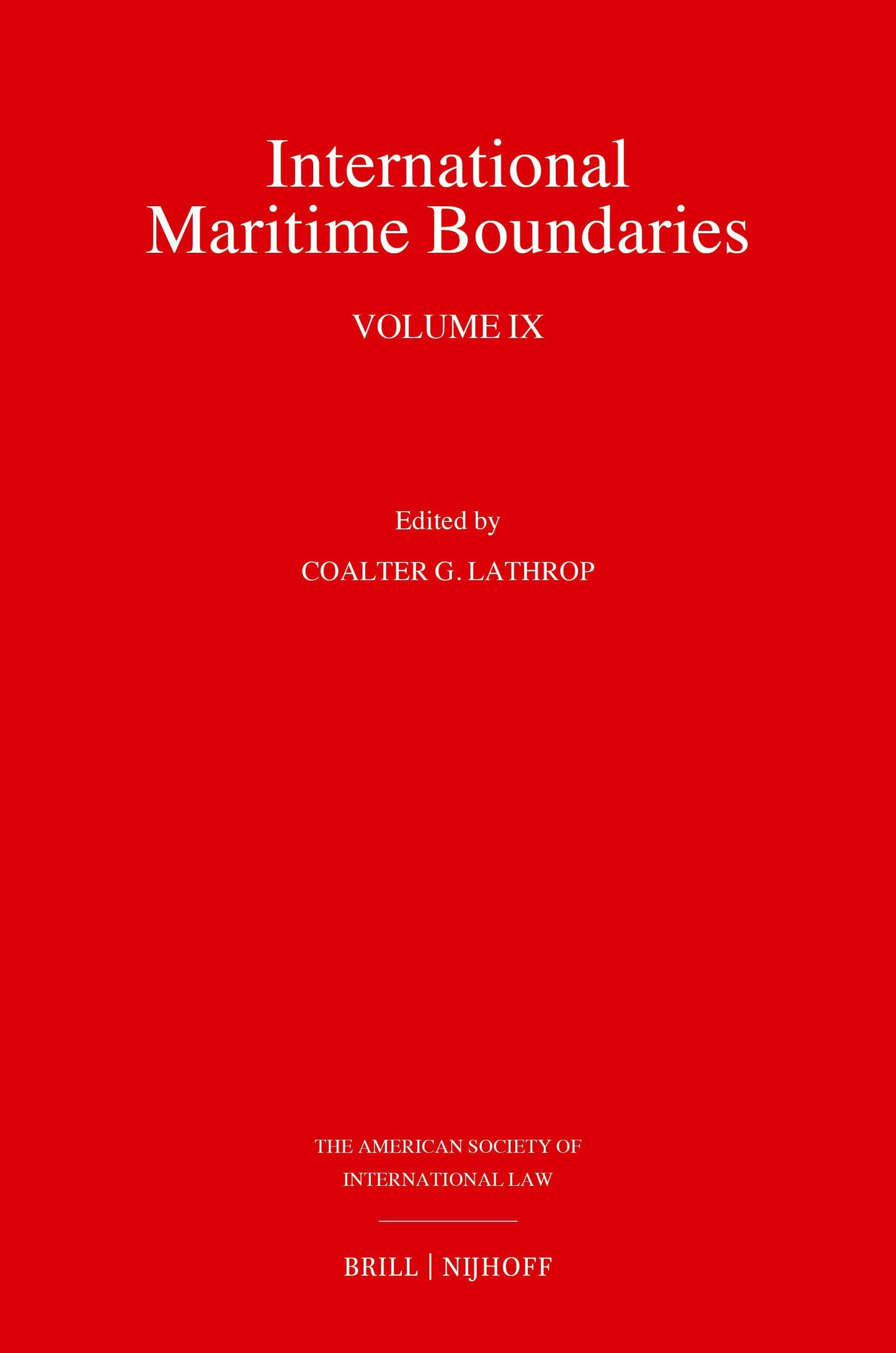 Book cover image for International Maritime Boundaries ISBN: 9789004730489