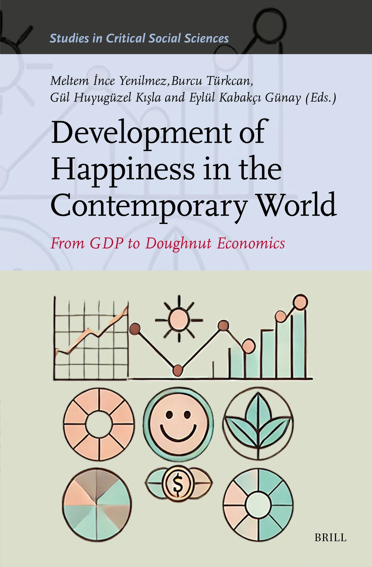 Book cover image for Development of Happiness in the Contemporary World: ISBN: 9789004731684