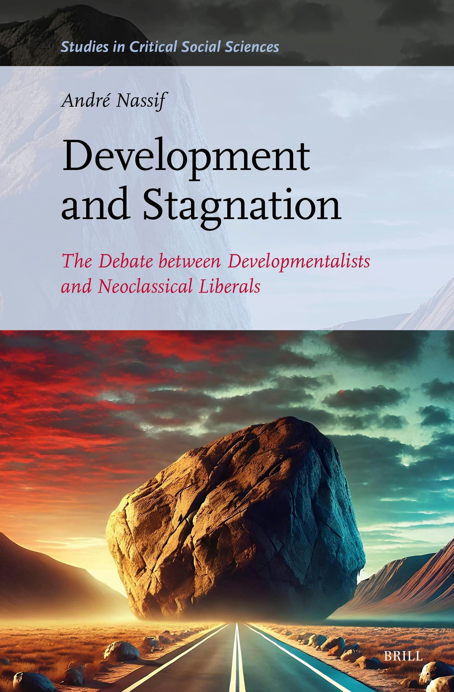 Book cover image for Development and Stagnation ISBN: 9789004734289