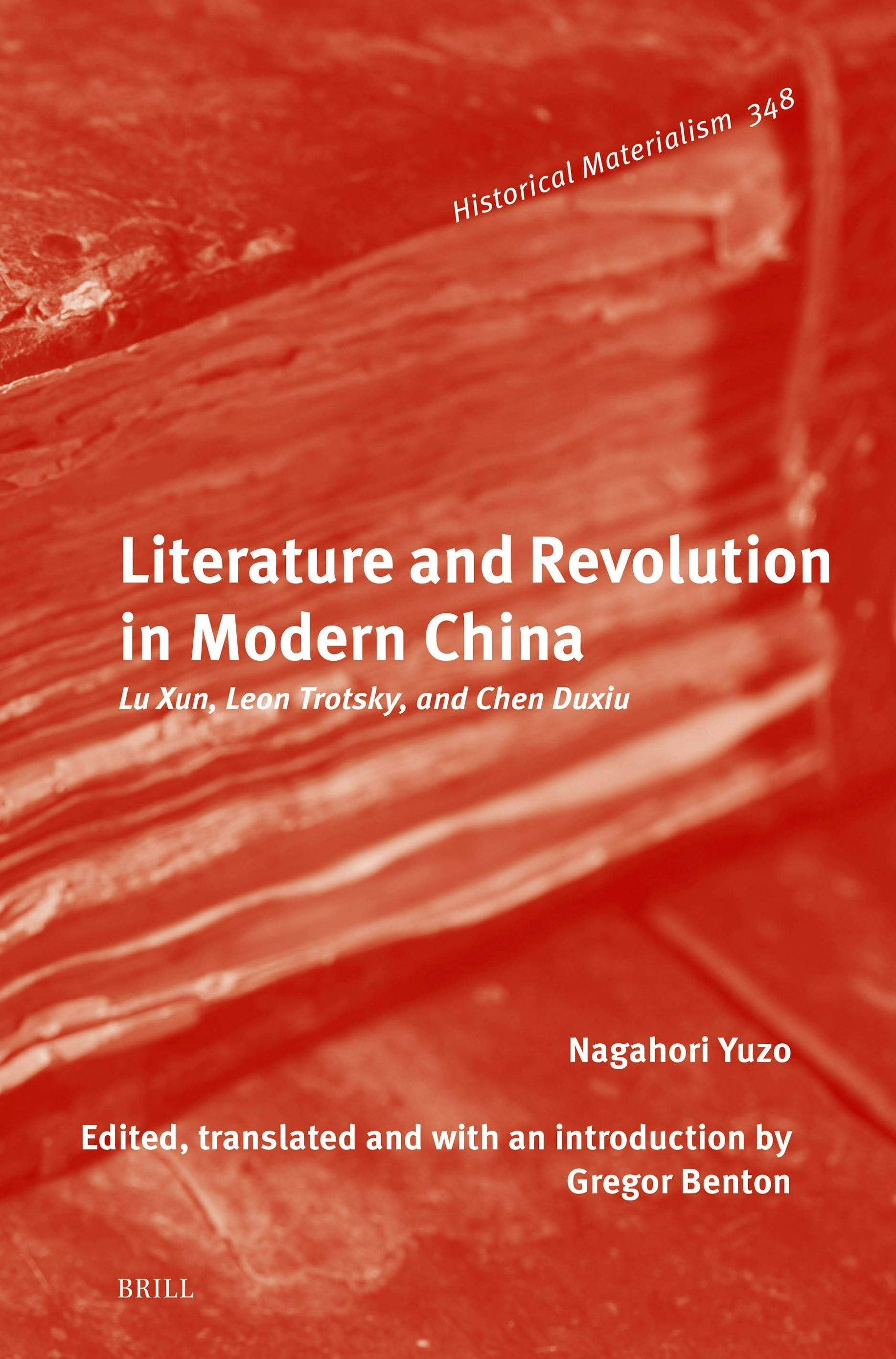 Book cover image for Literature and Revolution in Modern China ISBN: 9789004734388