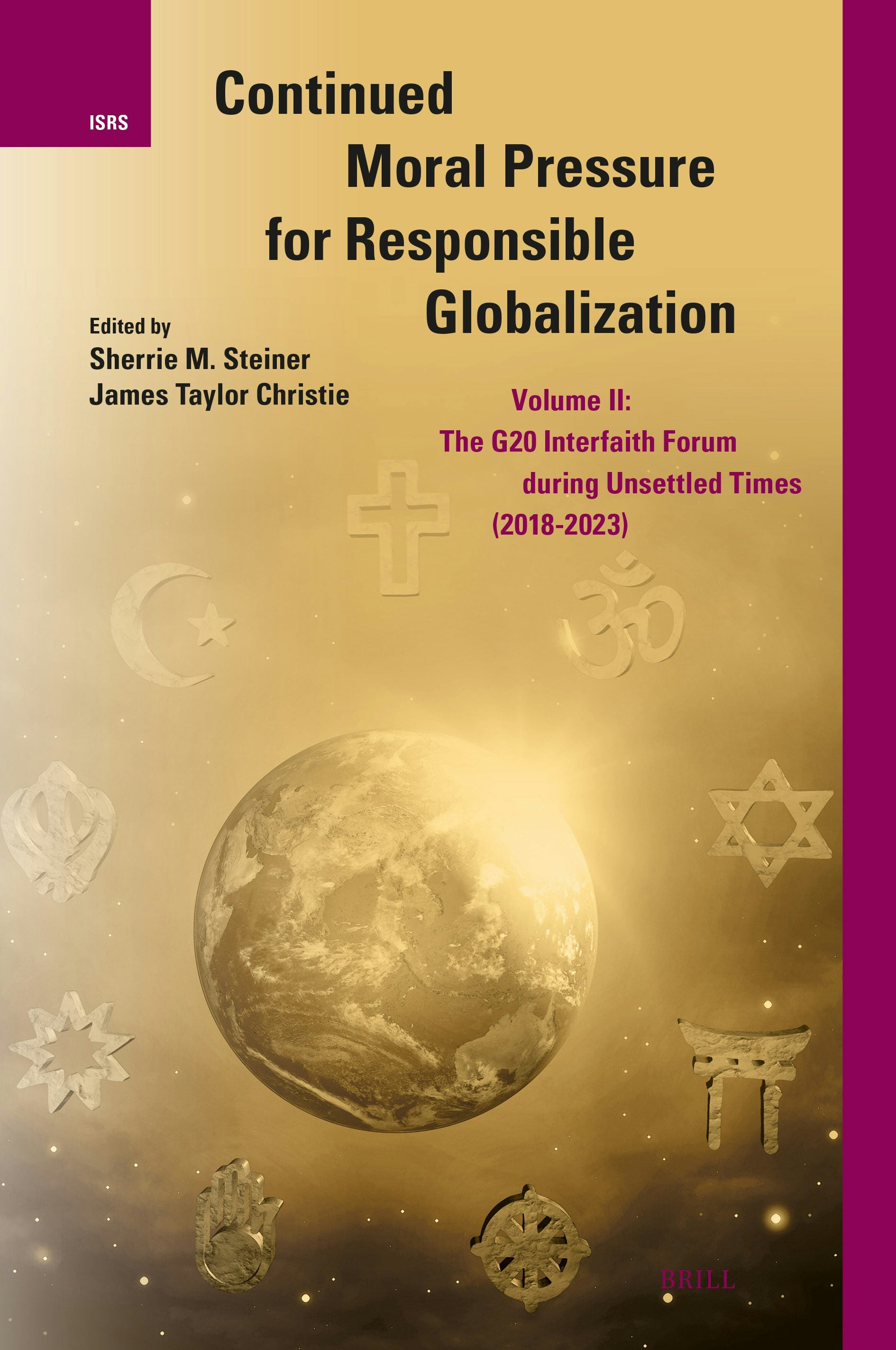 Book cover image for Continued Moral Pressure for Responsible Globalization, Volume II ISBN: 9789004734463