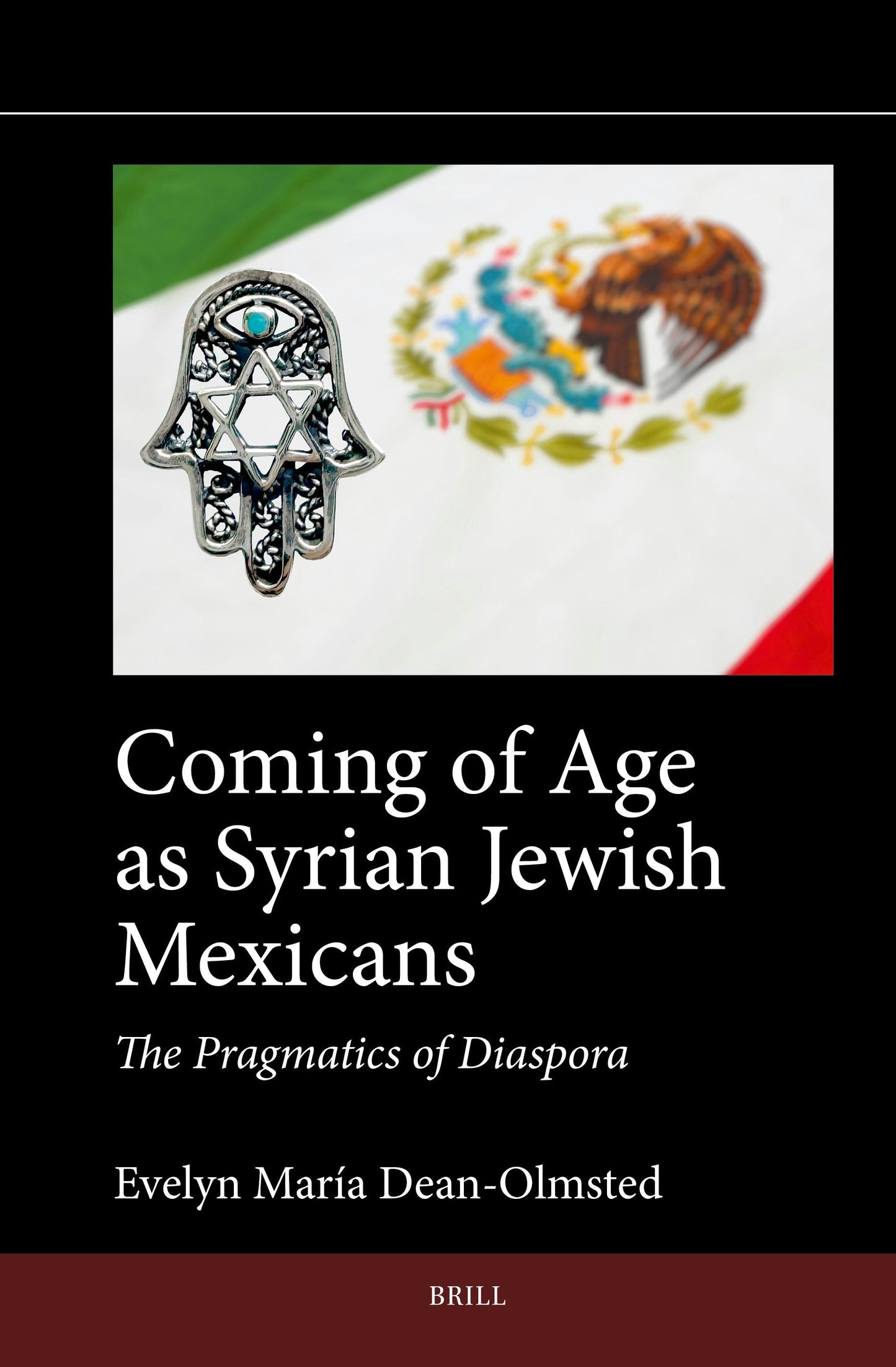 Book cover image for Coming of Age as Syrian Jewish Mexicans ISBN: 9789004735774