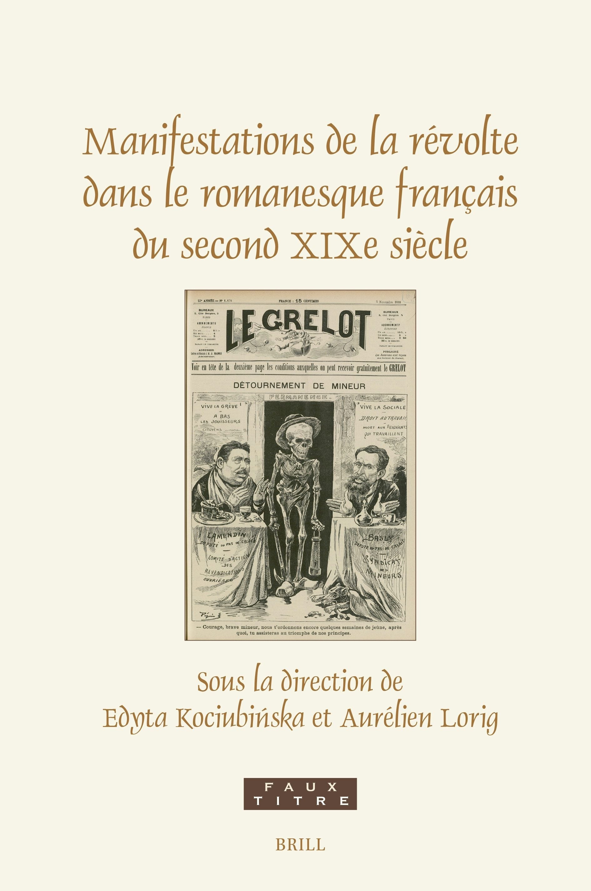 Manifestations de la révolte dans le romanesque français du second XIXe siècle