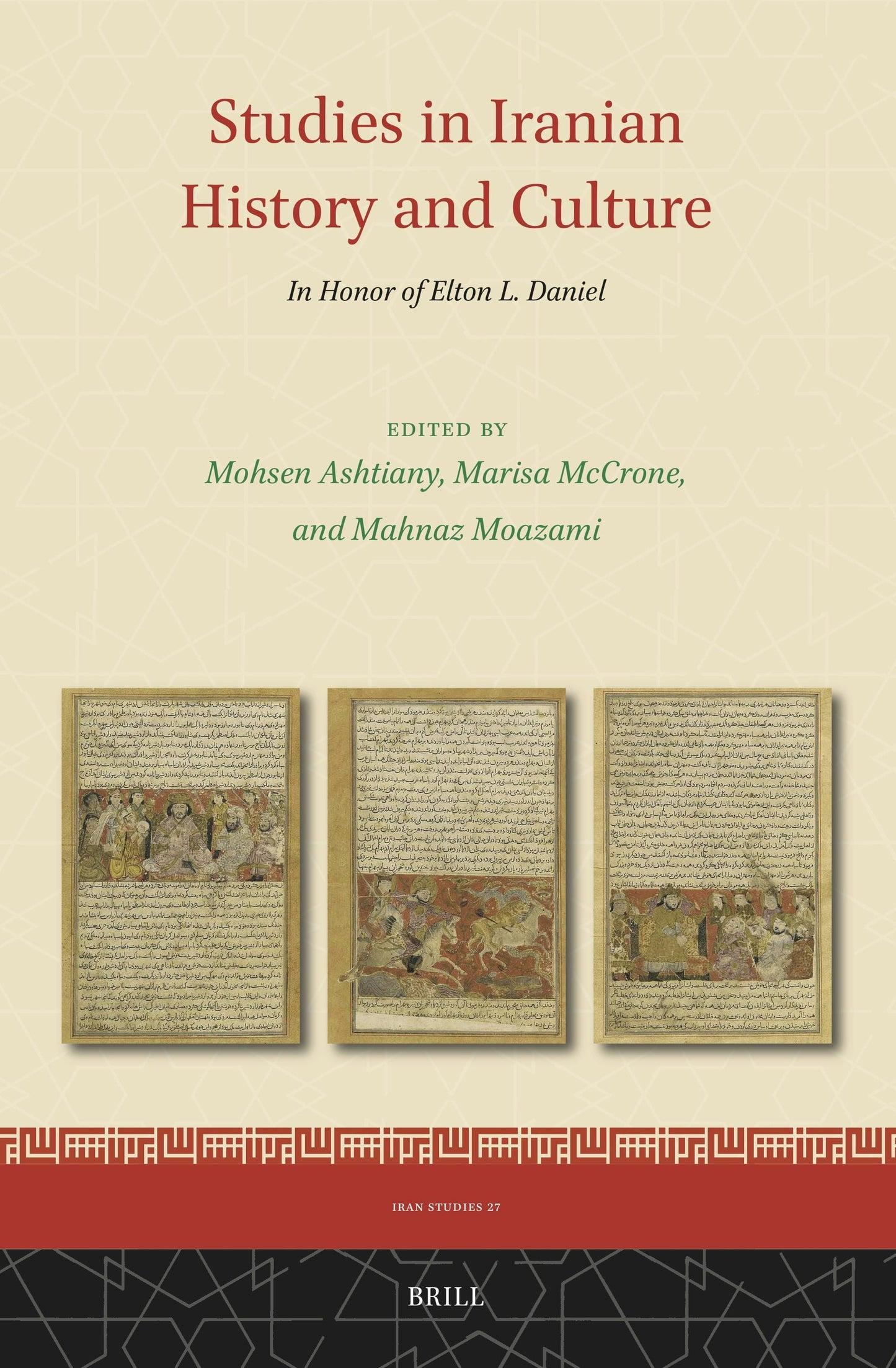 Book cover image for Studies in Iranian History and Culture ISBN: 9789004737075