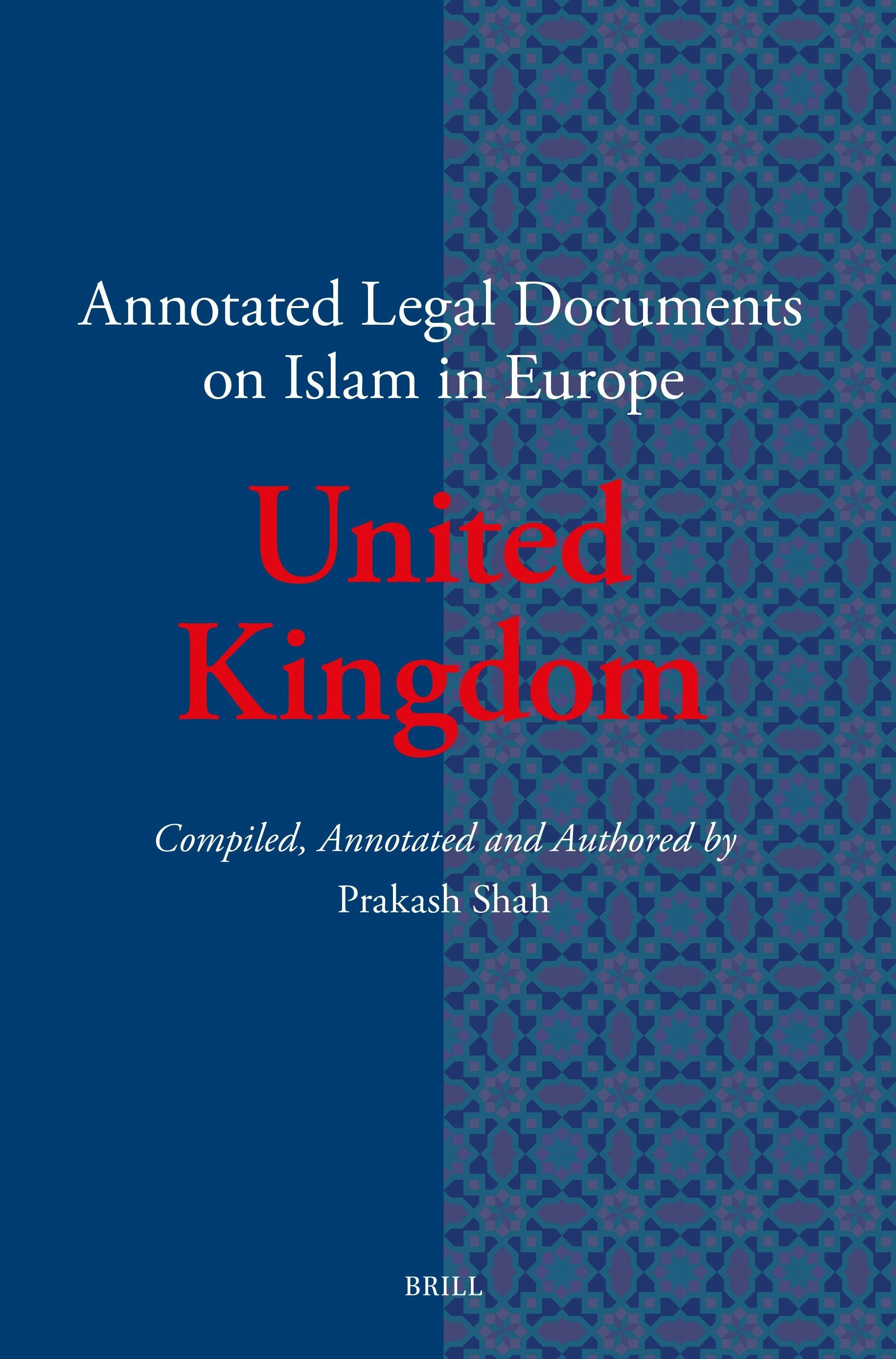Book cover image for Annotated Legal Documents on Islam in Europe: United Kingdom ISBN: 9789004737419