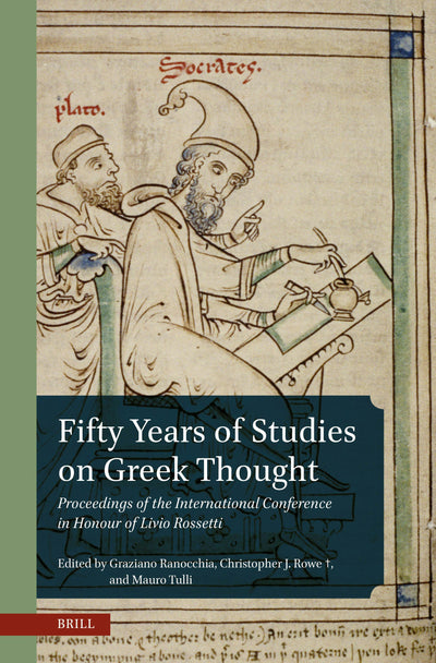 Cover image for Fifty Years of Studies on Greek Thought, isbn: 9789004738003