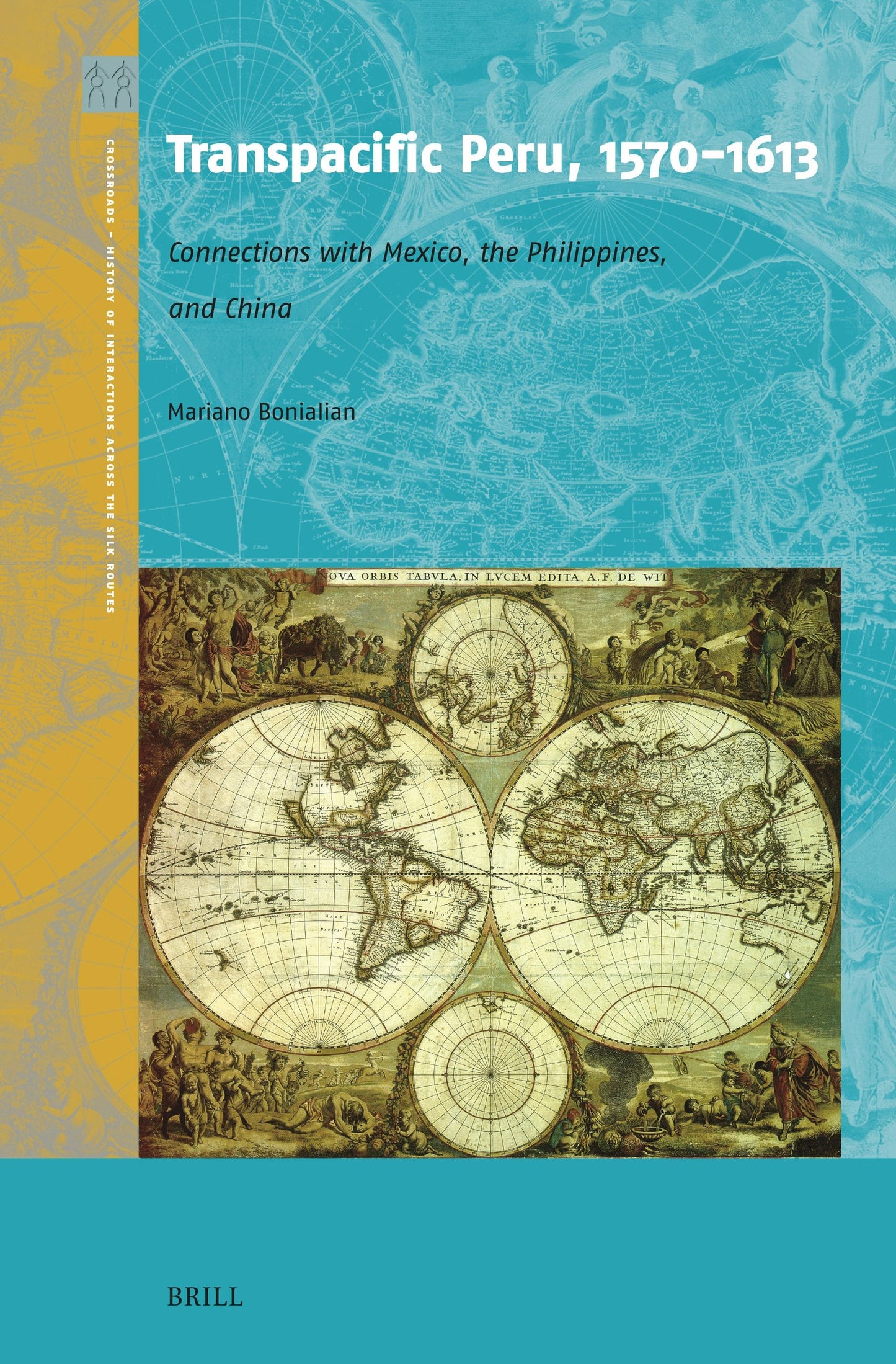 Book cover image for Transpacific Peru, 1570-1613 ISBN: 9789004739574
