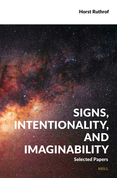 Cover image for Signs, Intentionality, and Imaginability, isbn: 9789004741256